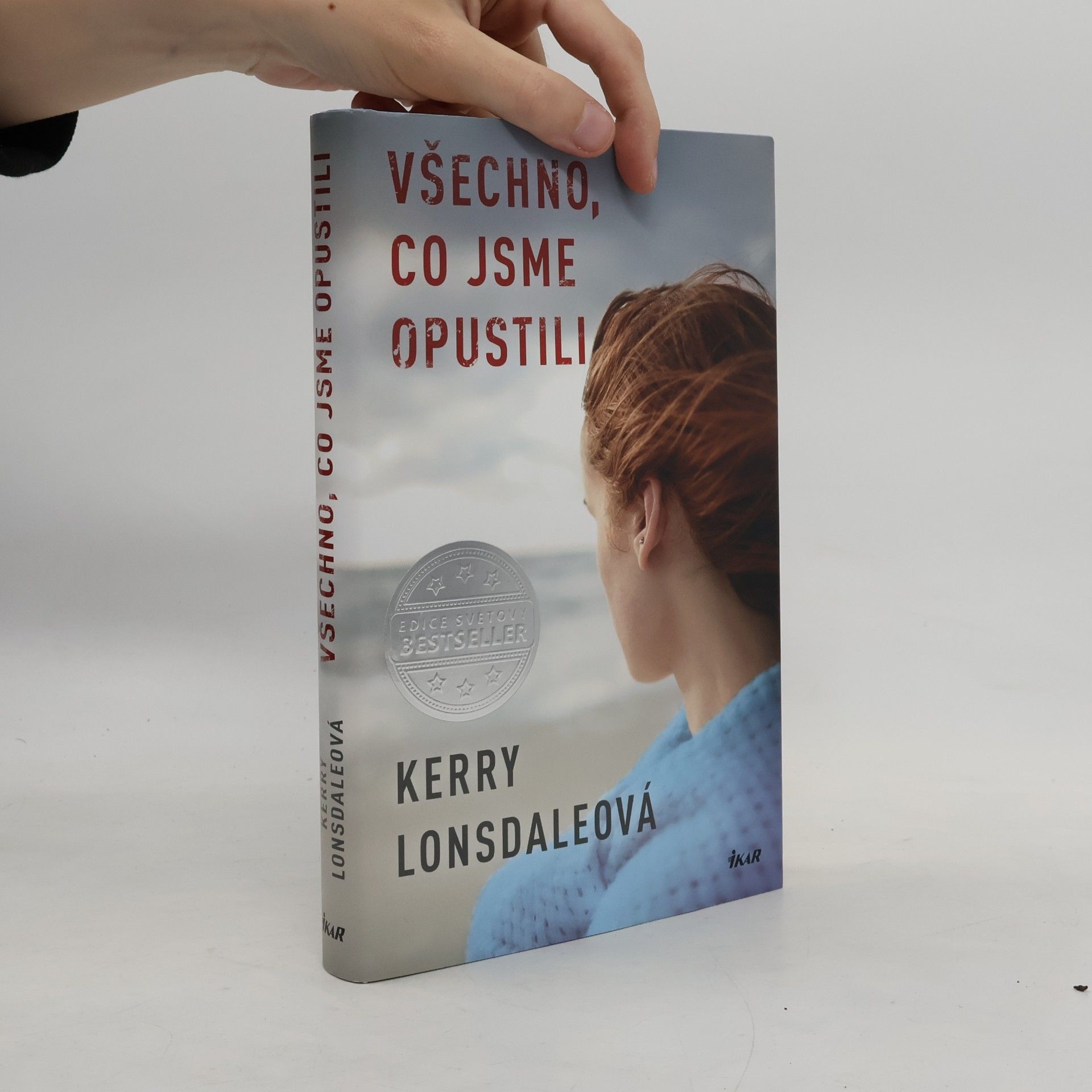Kerry Lonsdale Všechno, co jsme opustili
