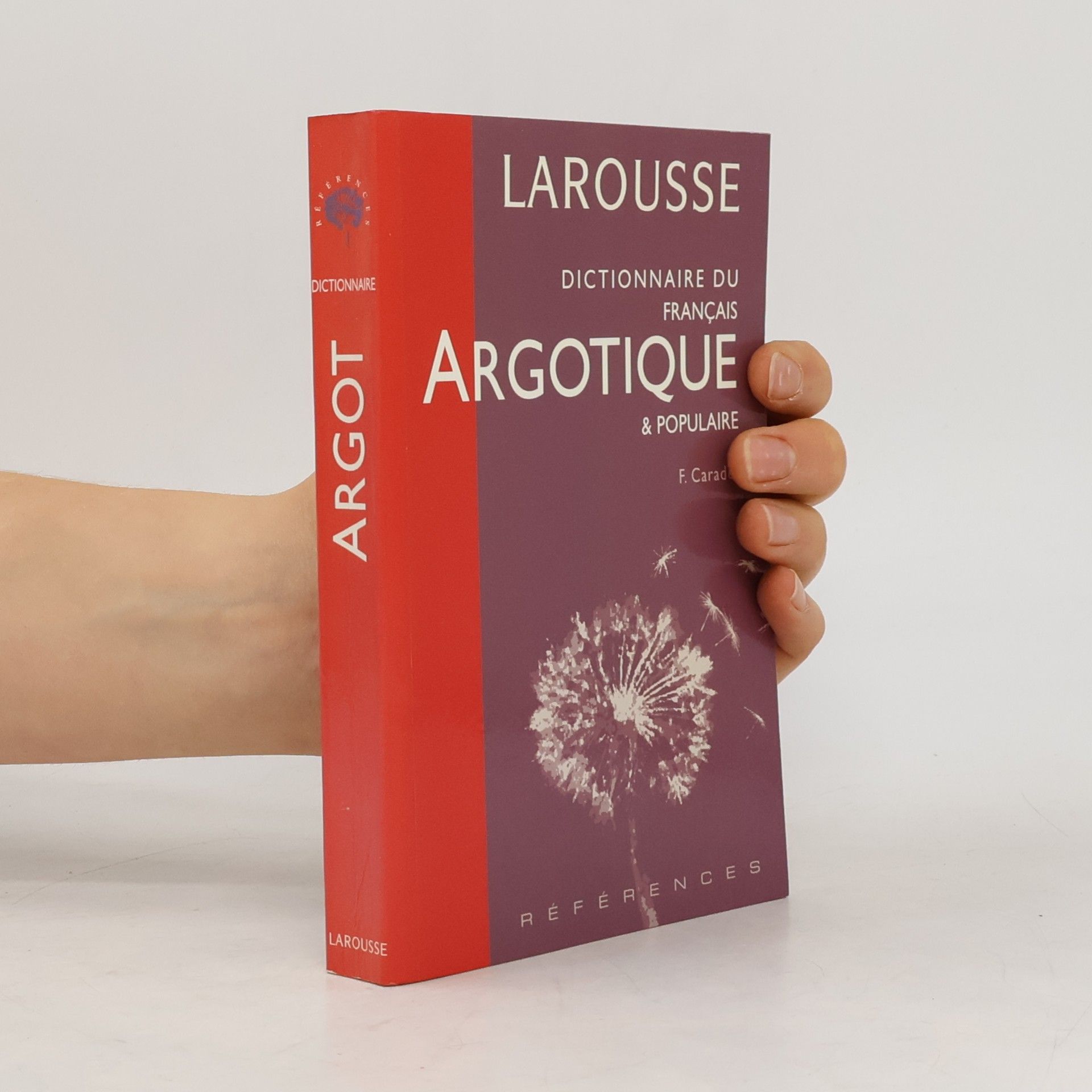 Various Dictionnaire du français argotique et populaire