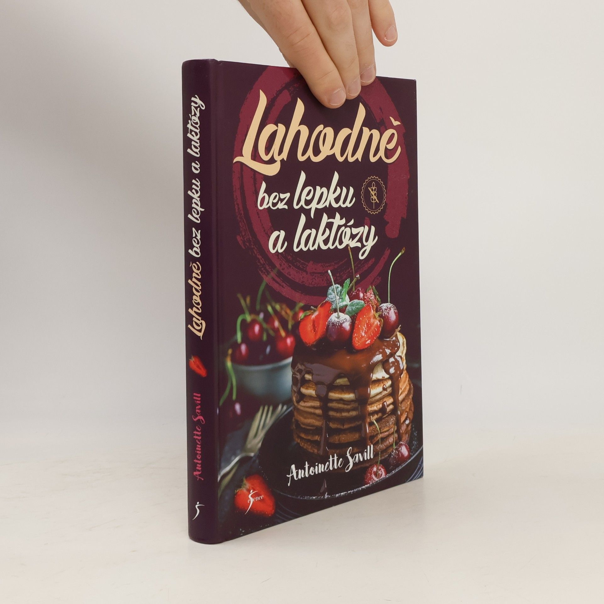 Antoinette Savill Lahodně bez lepku a laktózy