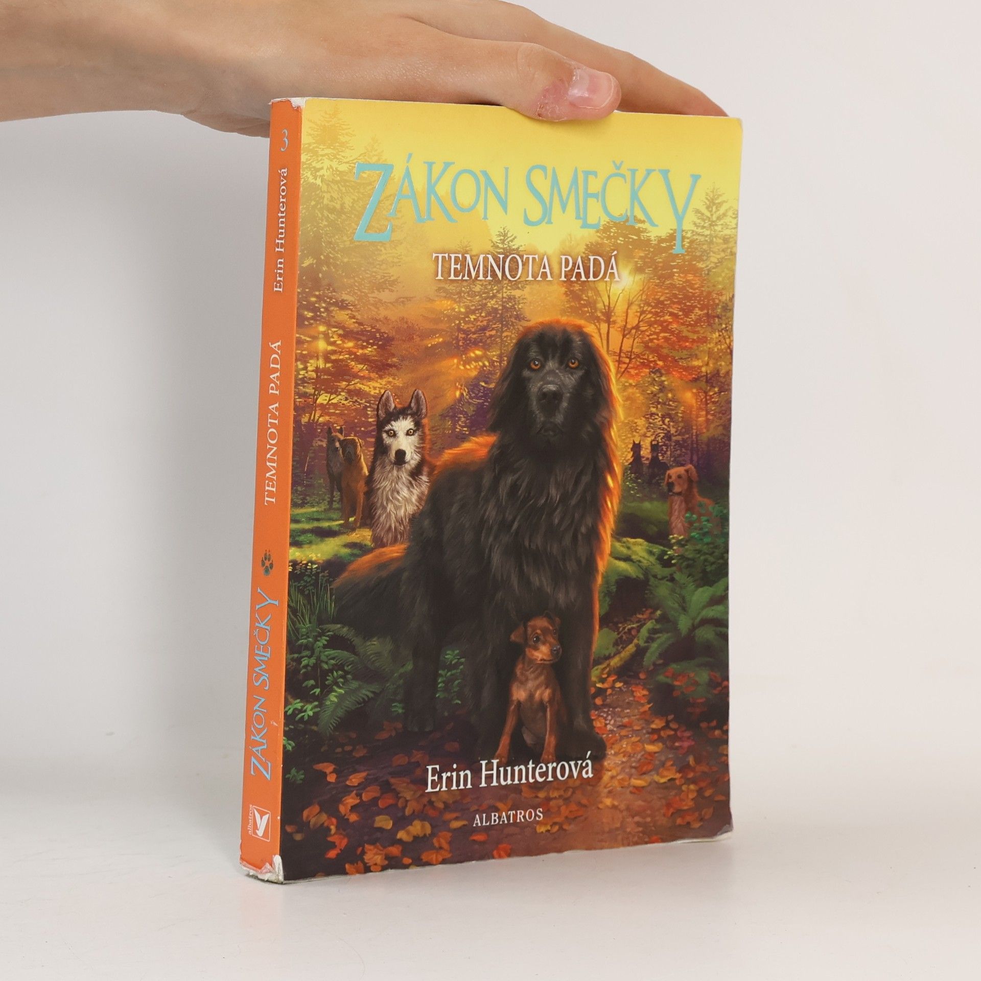 Erin Hunter Zákon smečky: Temnota padá