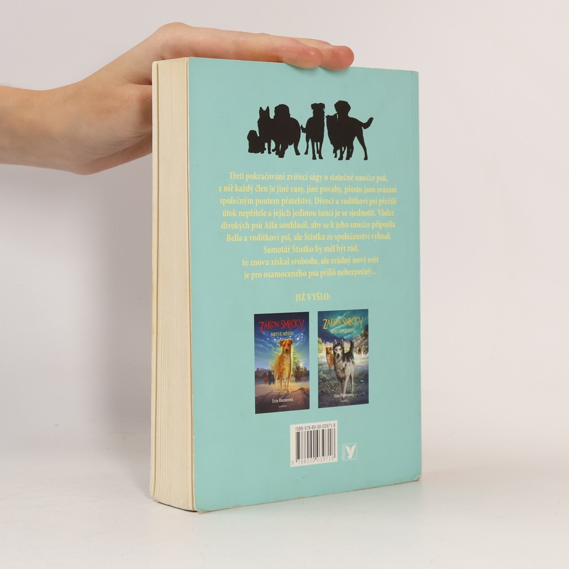 Erin Hunter Zákon smečky: Temnota padá