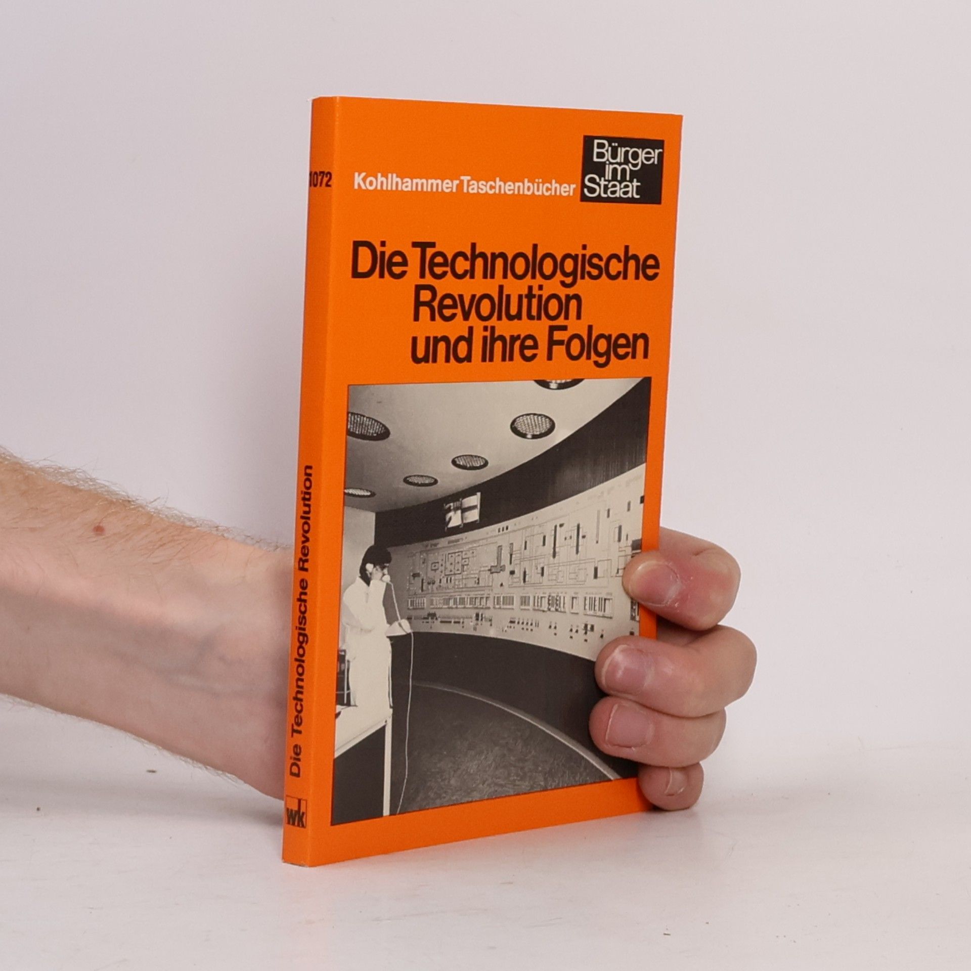 Bürger im Staat - 1072: Die technologische Revolution und ihre Folgen