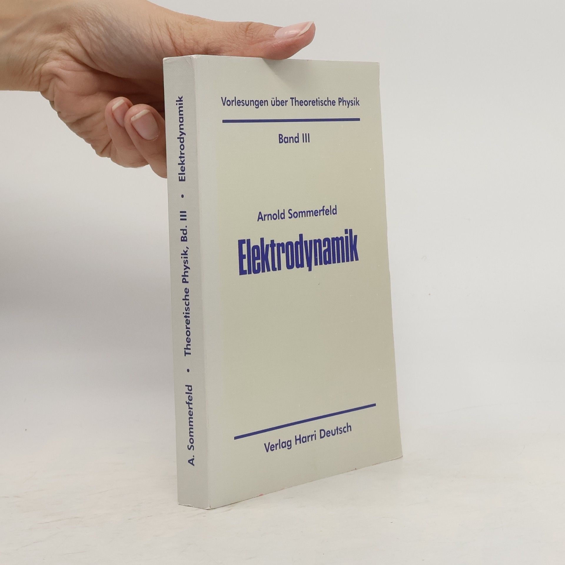 Vorlesungen über Theoretische Physik - 3: Elektrodynamik
