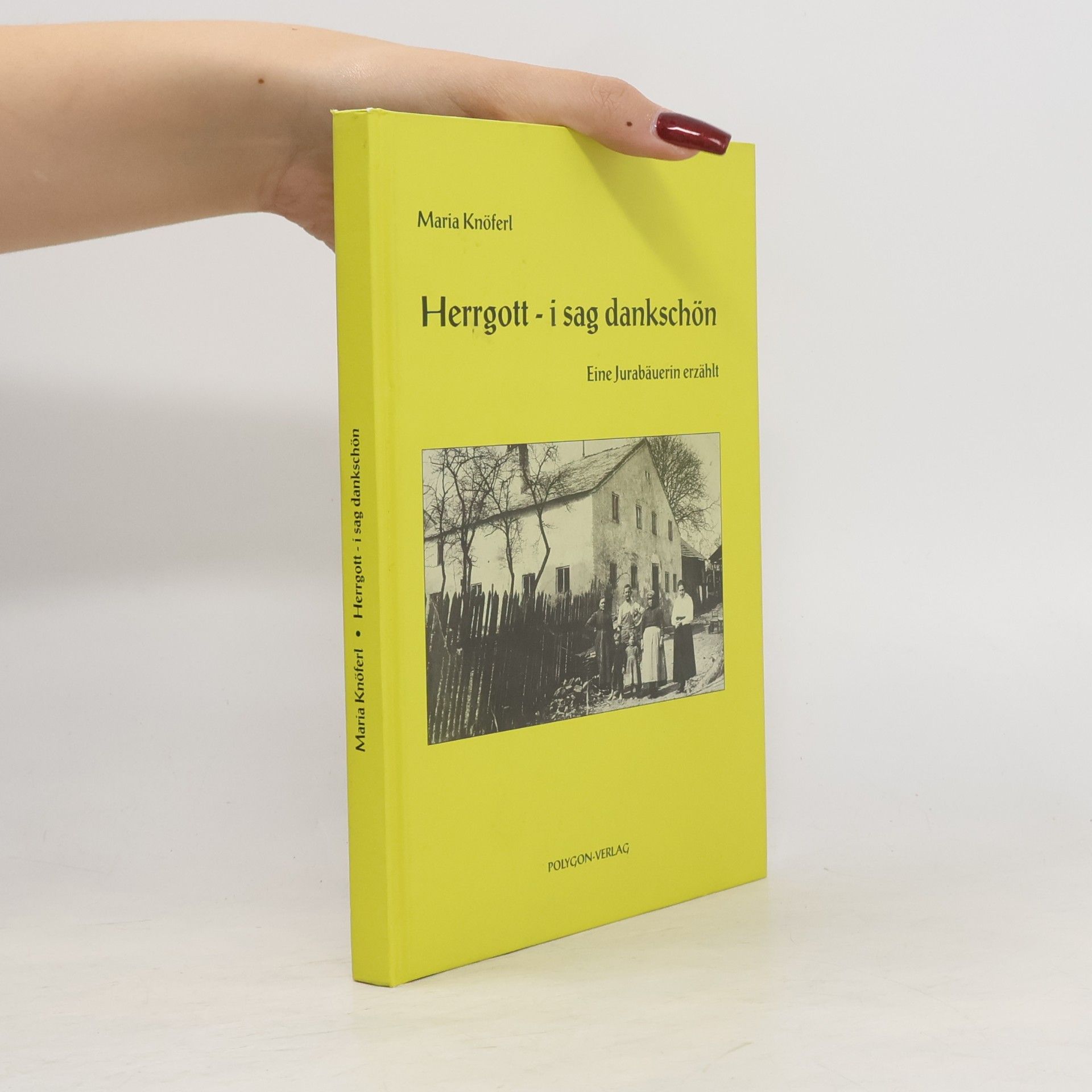 Maria Knöferl Herrgott - i sag dankschön