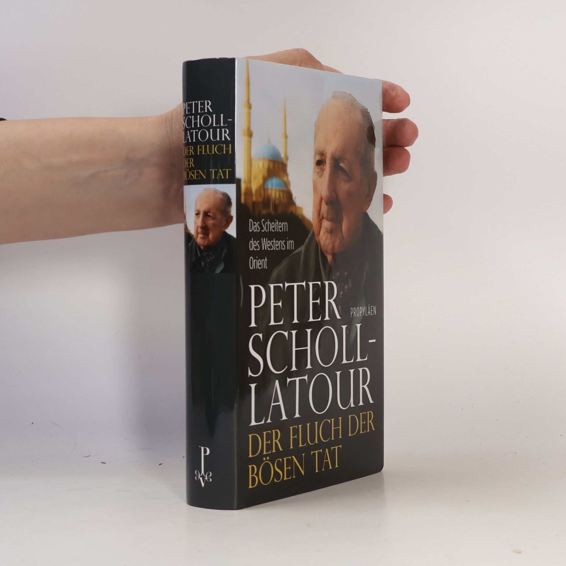Peter Scholl-Latour Der Fluch der bösen Tat
