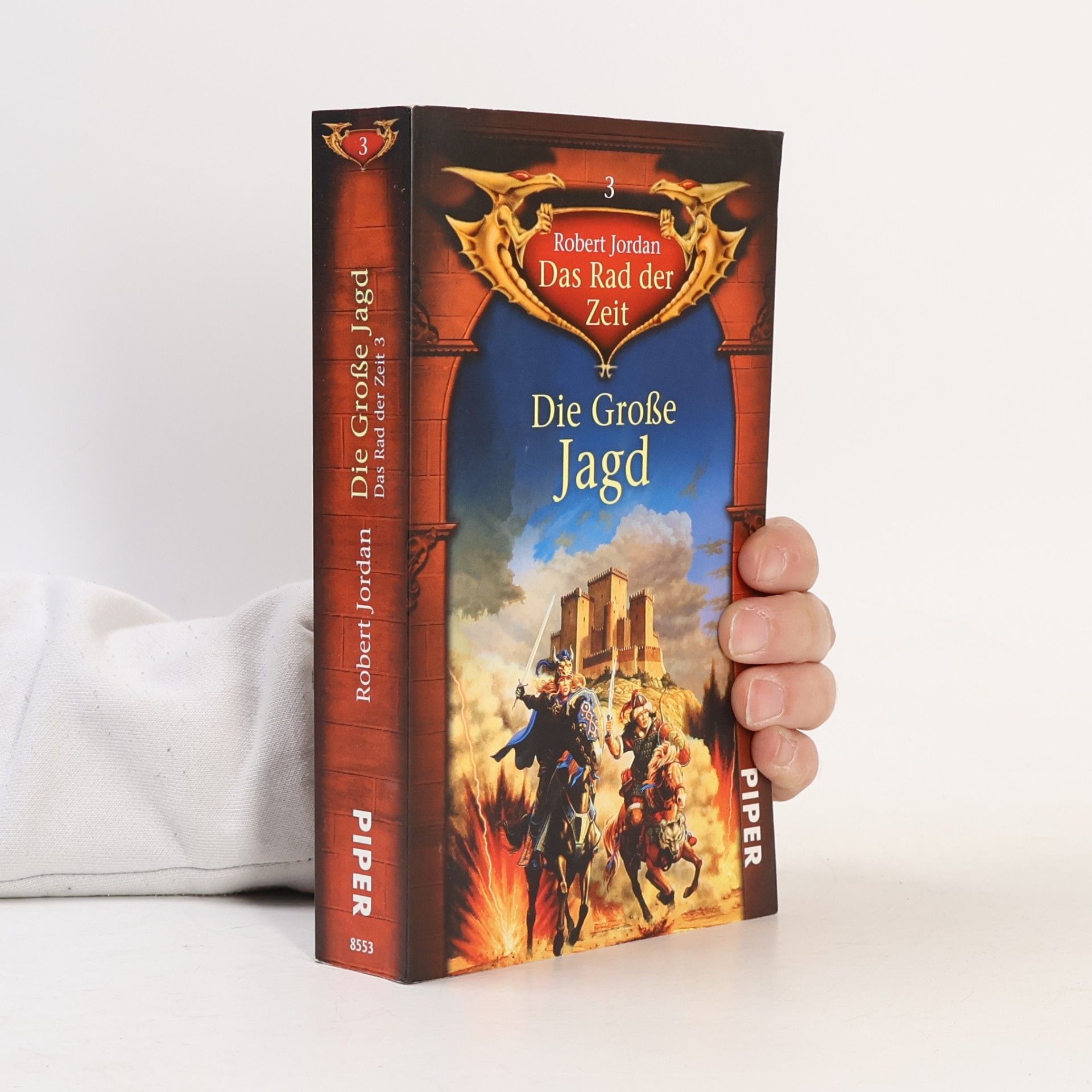 Robert Jordan Das Rad der Zeit. Die große Jagd