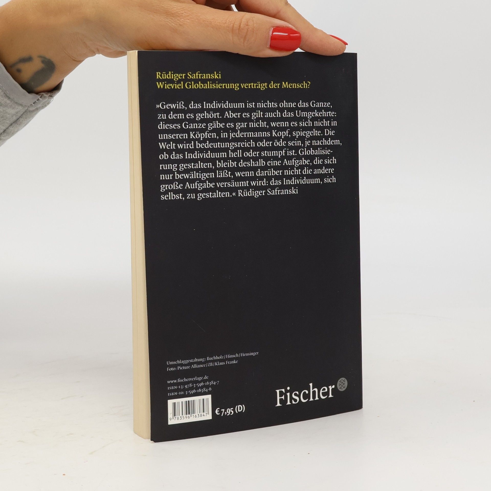 Rüdiger Safranski Wieviel Globalisierung verträgt der Mensch?