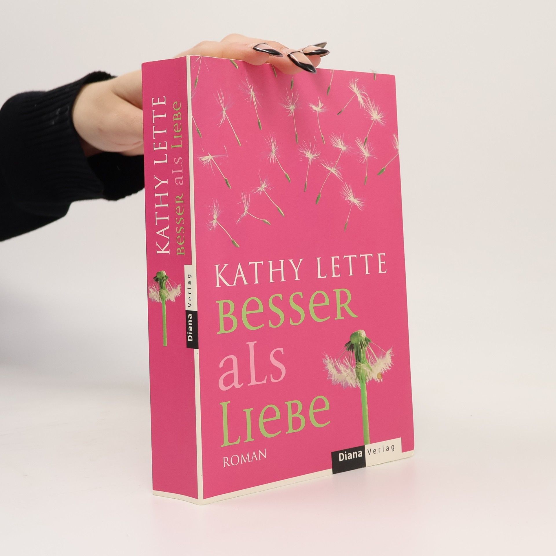 Kathy Lette Besser als Liebe