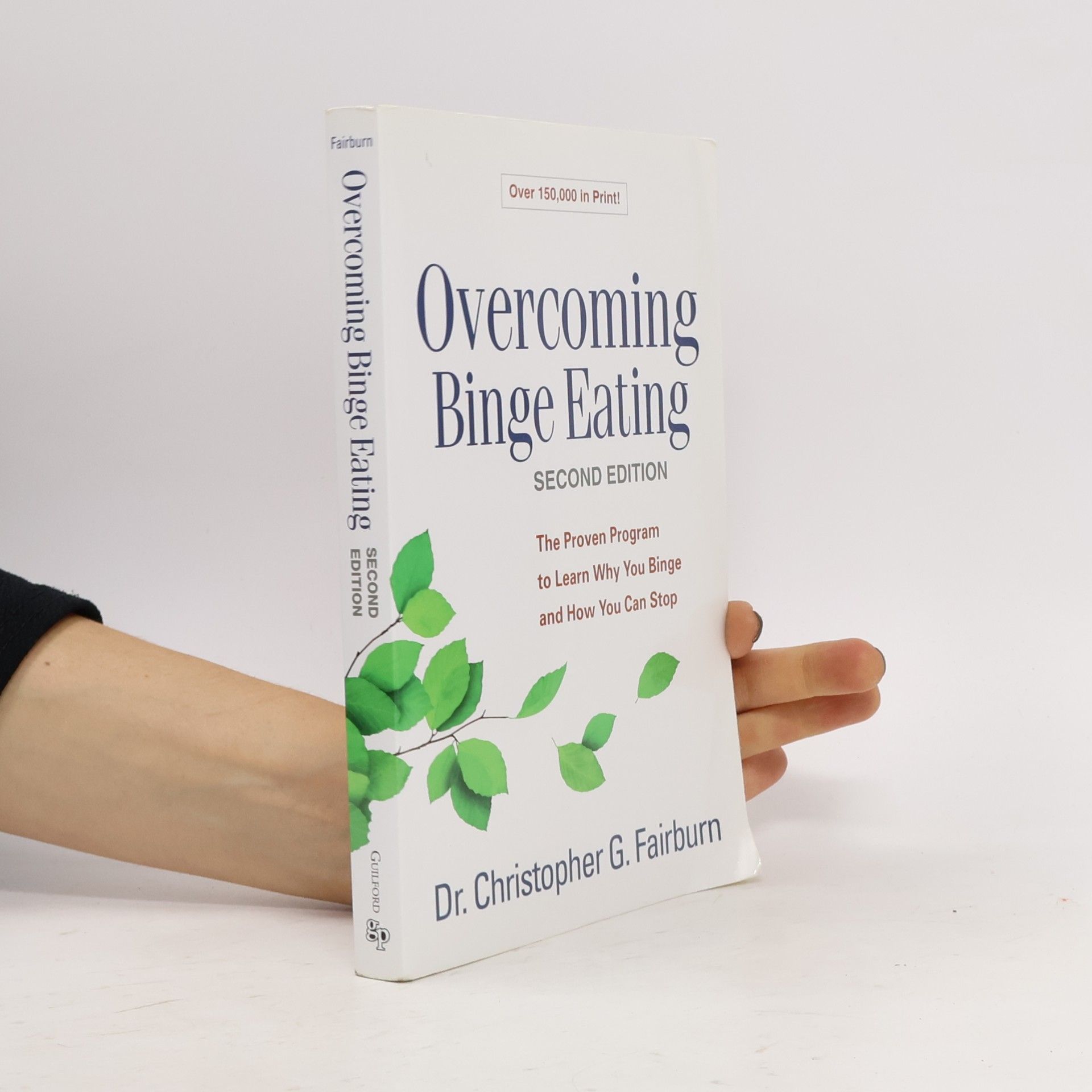 Fairburn Christopher G Overcoming Binge Eating, Second Edition