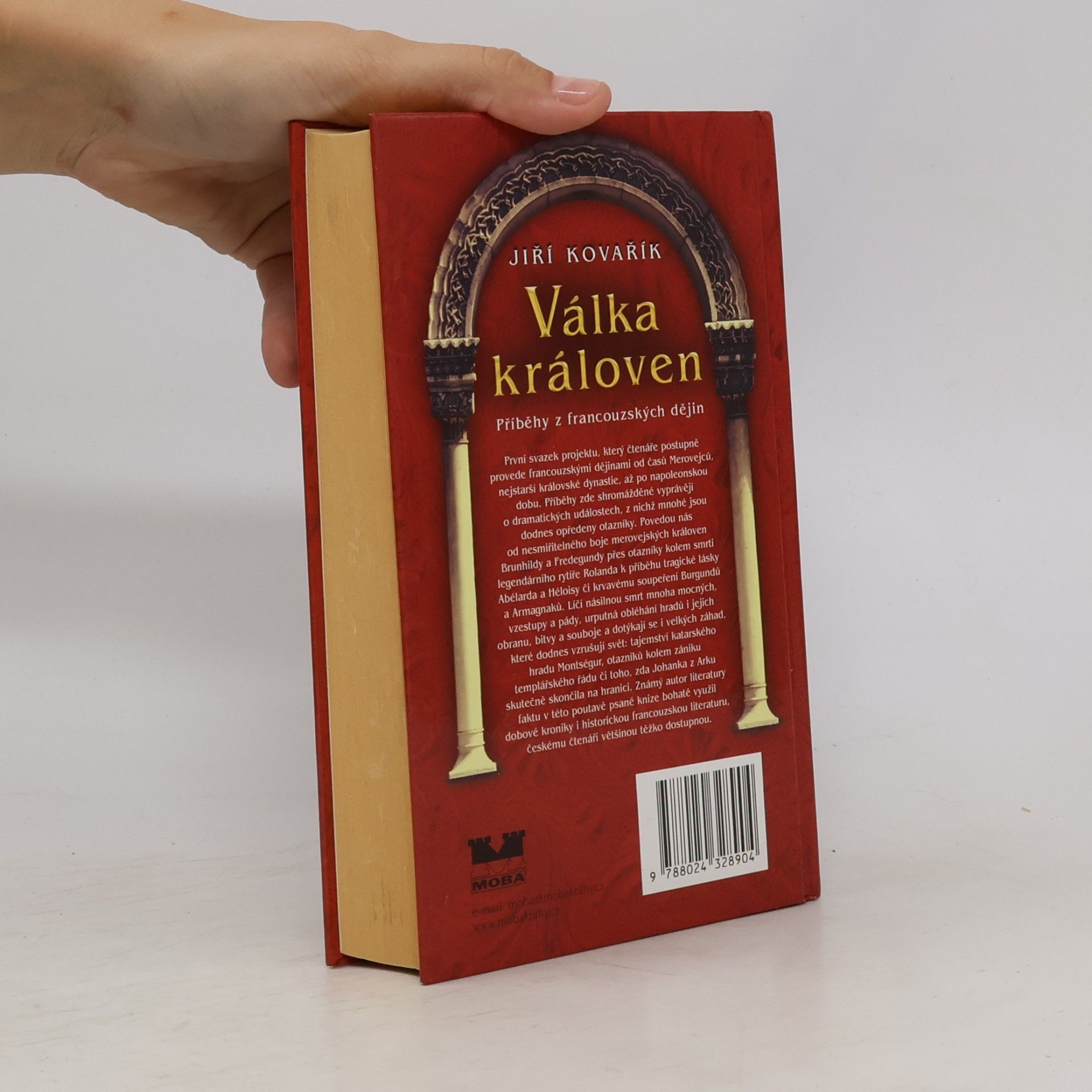 Jiří Kovařík Válka královen: Příběhy z francouzských dějin