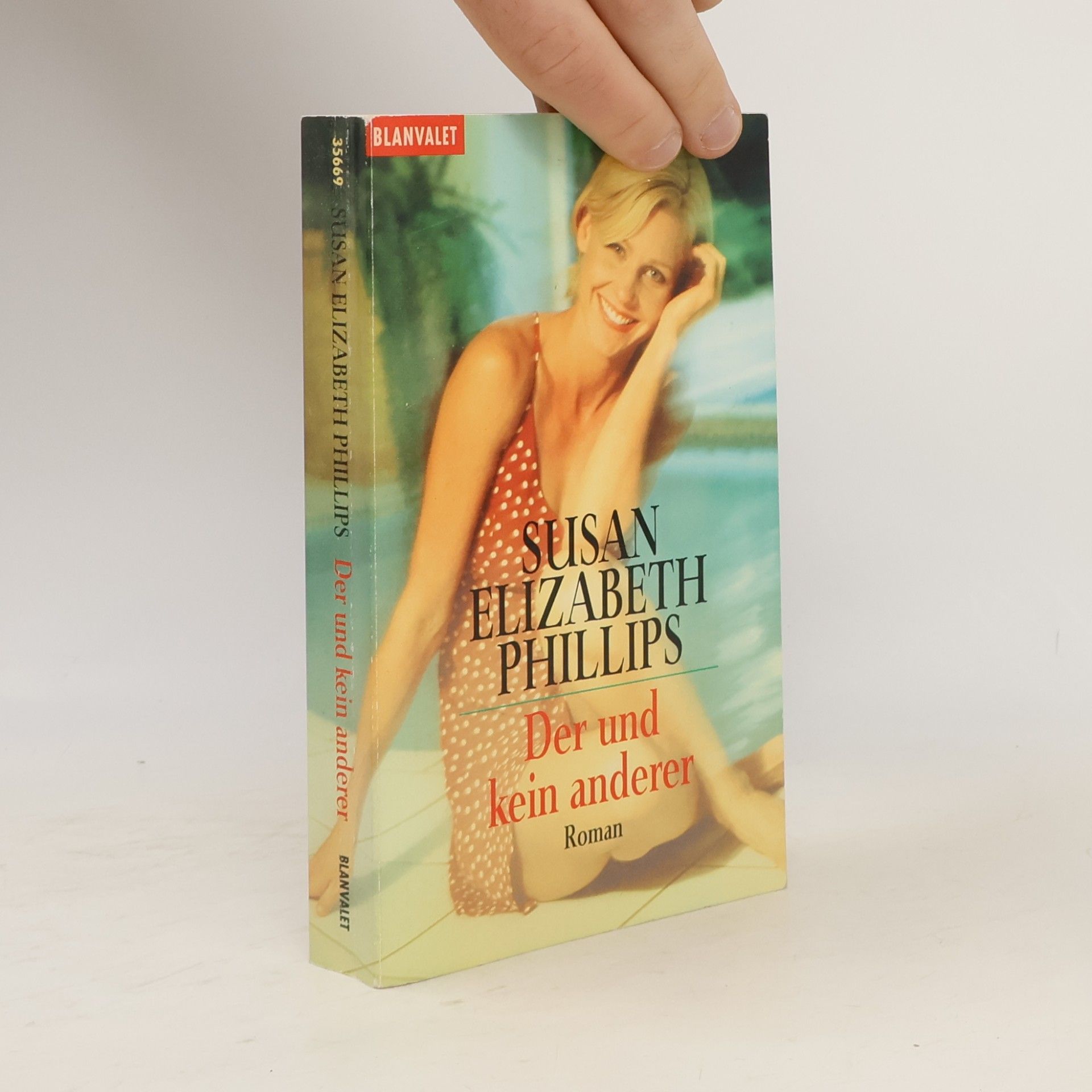 Susane Elizabeth Phillips Der und kein anderer