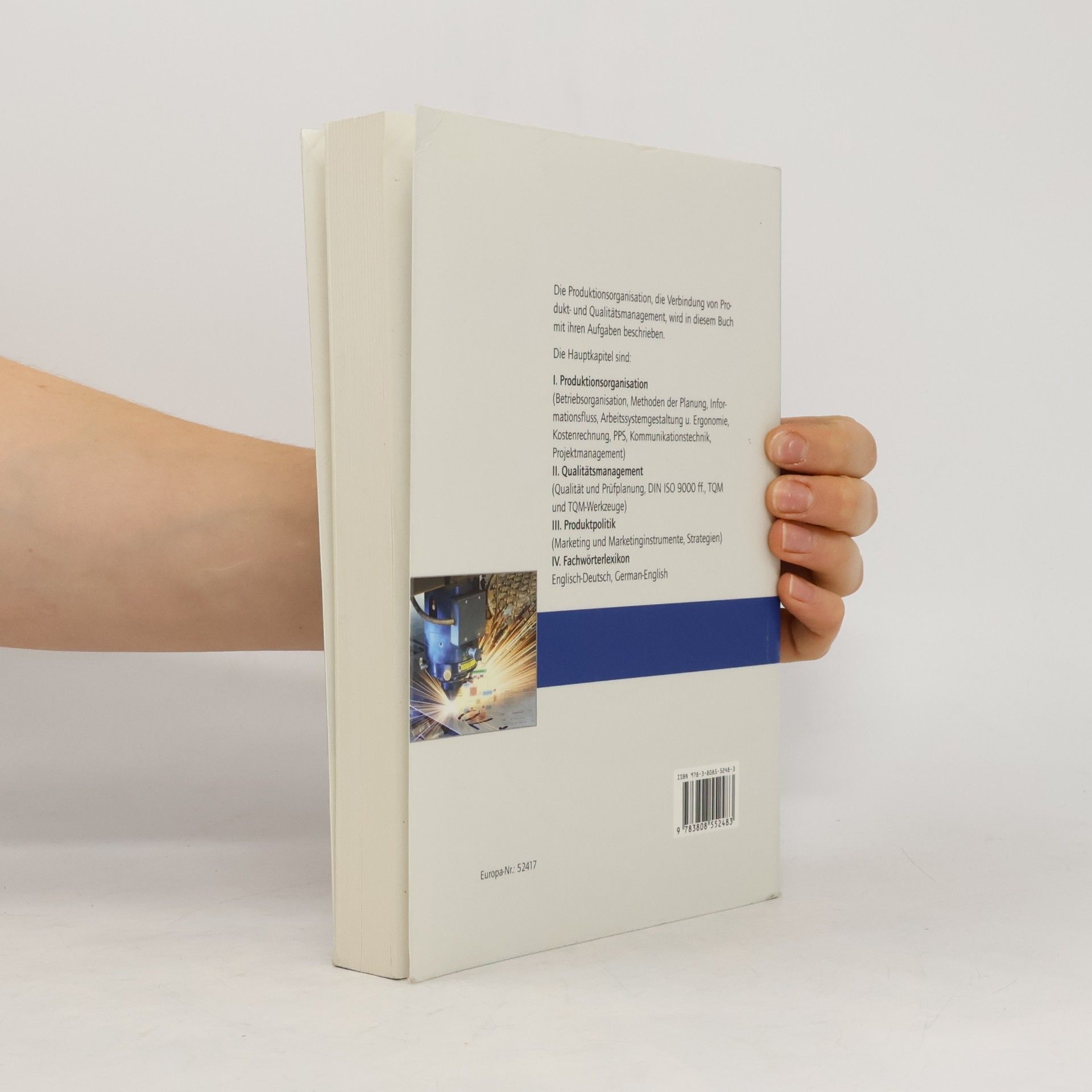 Autorenkollektiv Produktionsorganisation mit Qualitätsmanagement und Produktpolitik