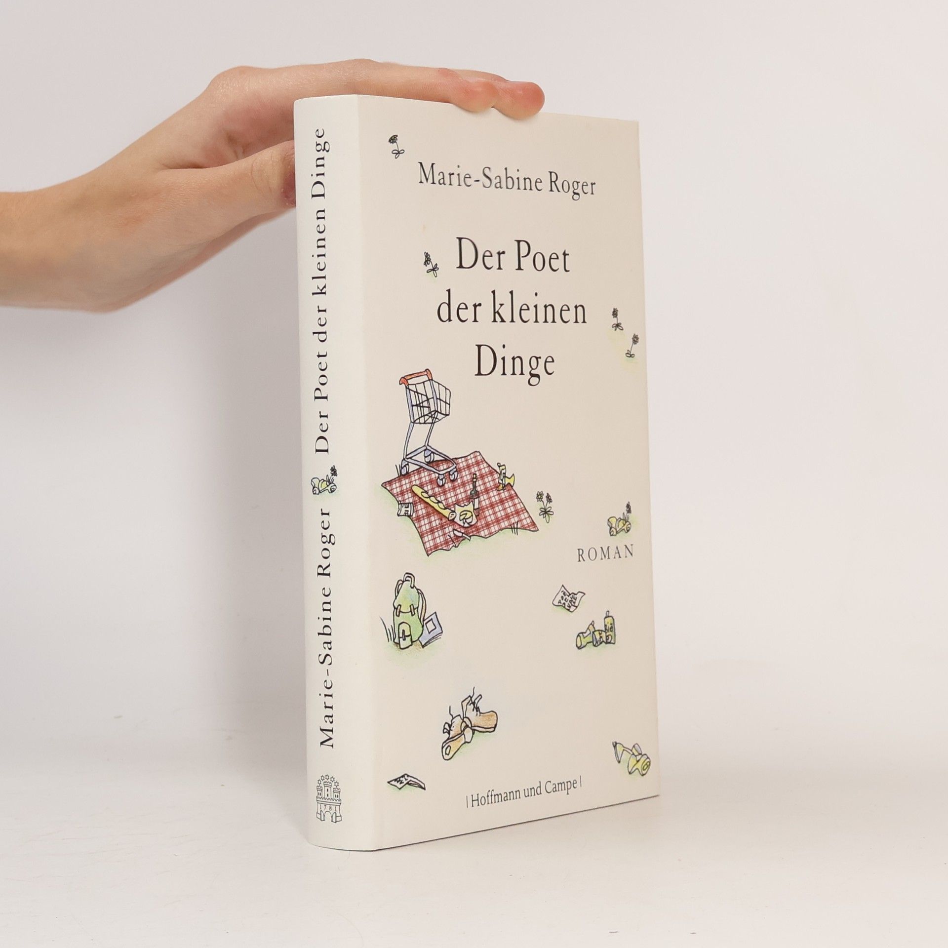 Marie-Sabine Roger Der Poet der kleinen Dinge