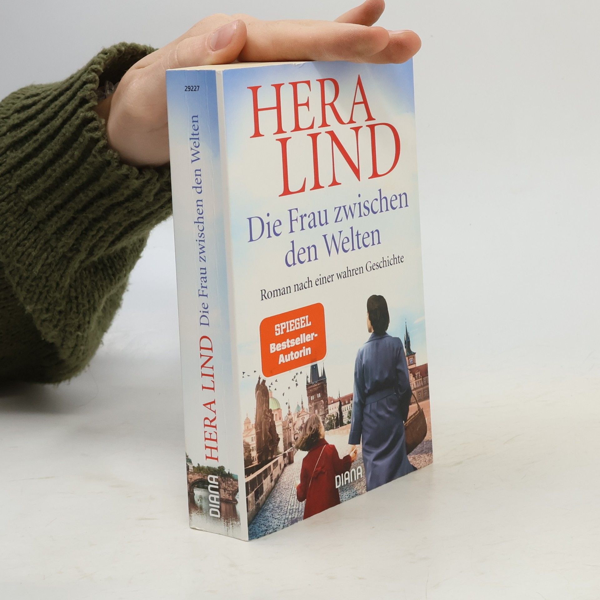 Hera Lind Die Frau zwischen den Welten