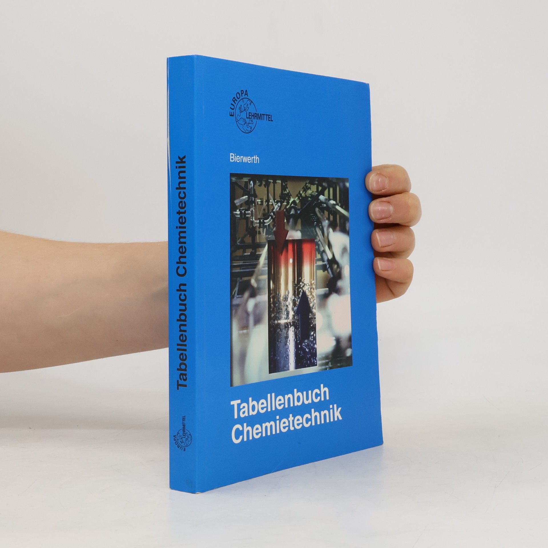 Walter Bierwerth Tabellenbuch Chemietechnik