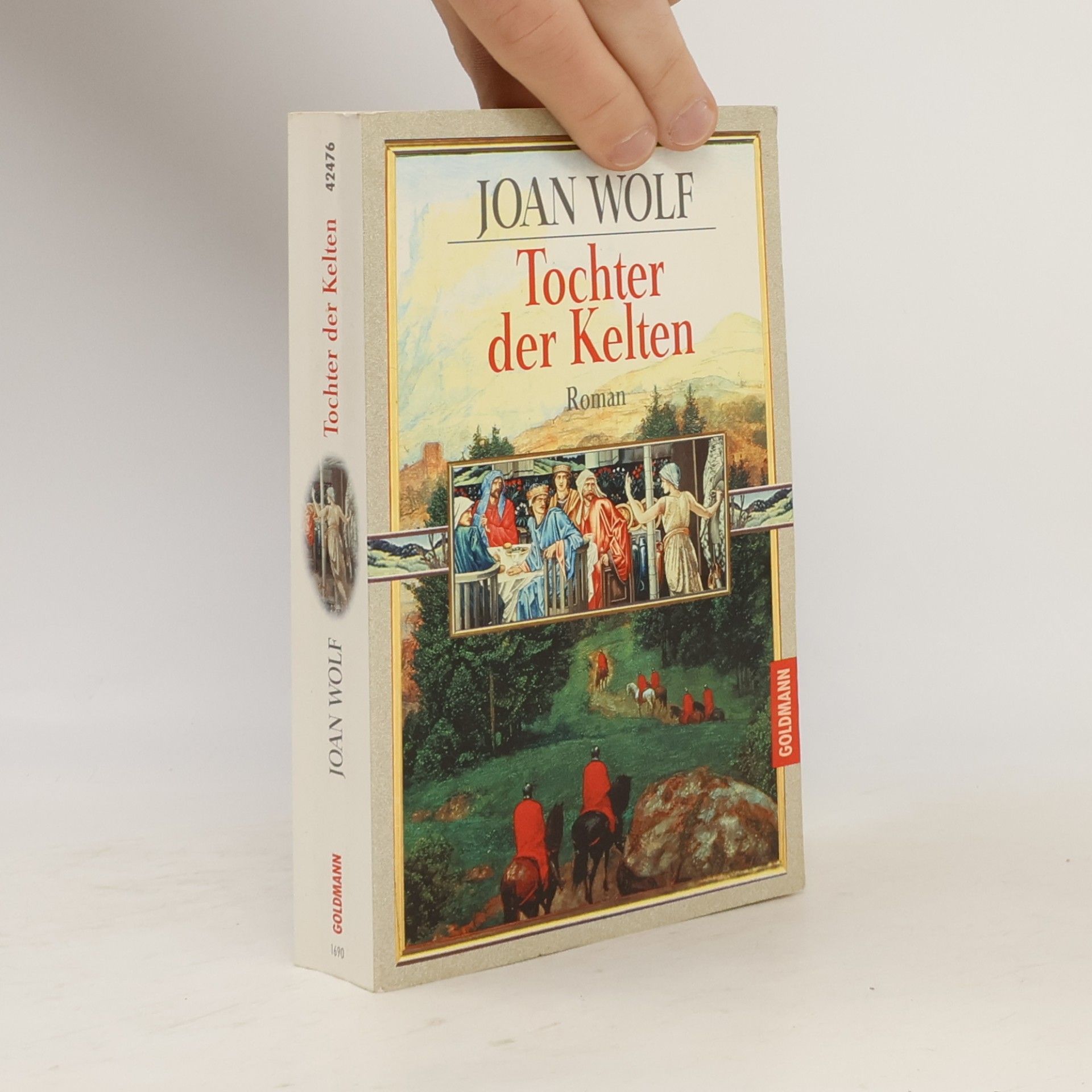 Joan Wolf Tochter der Kelten
