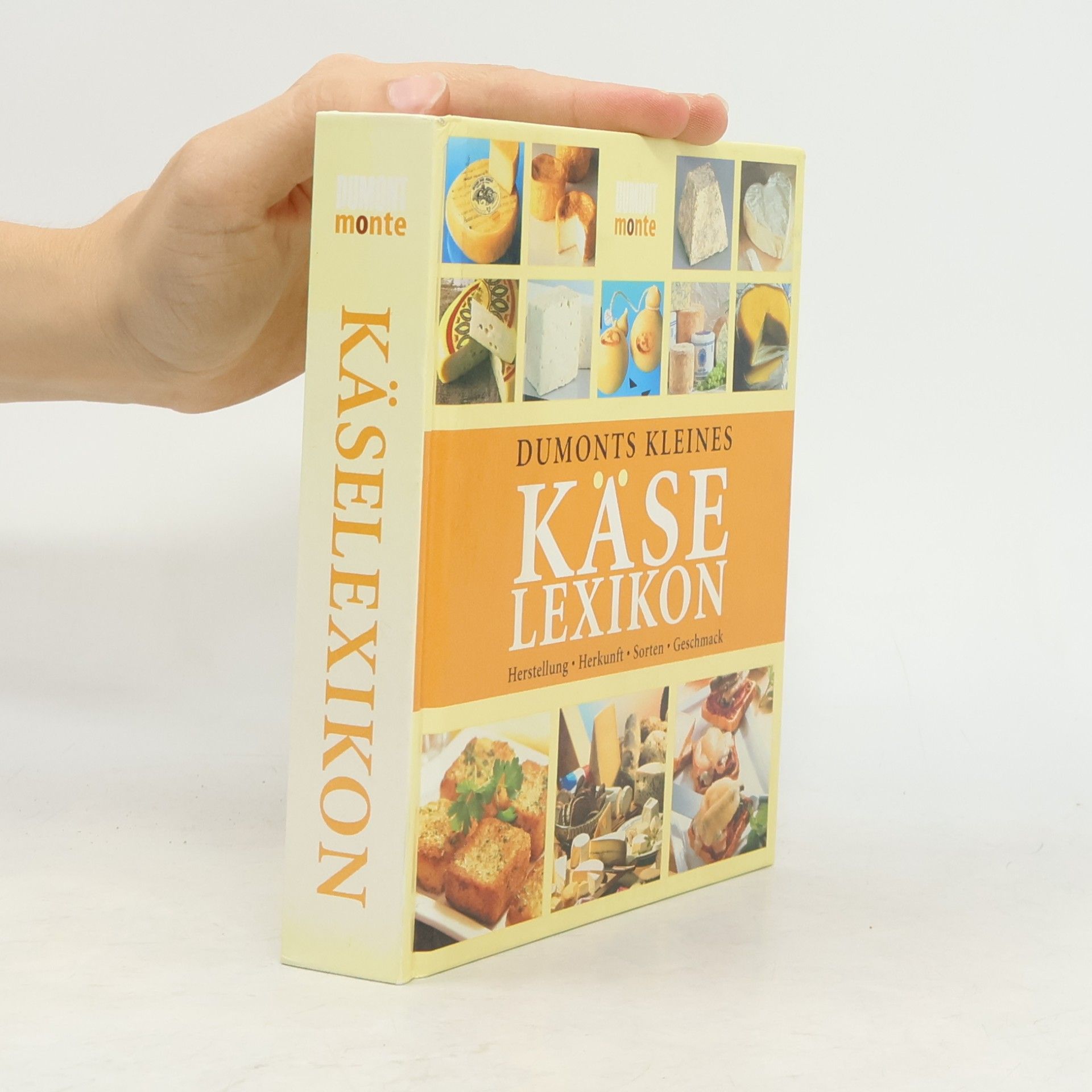 DuMonts kleines Käse-Lexikon