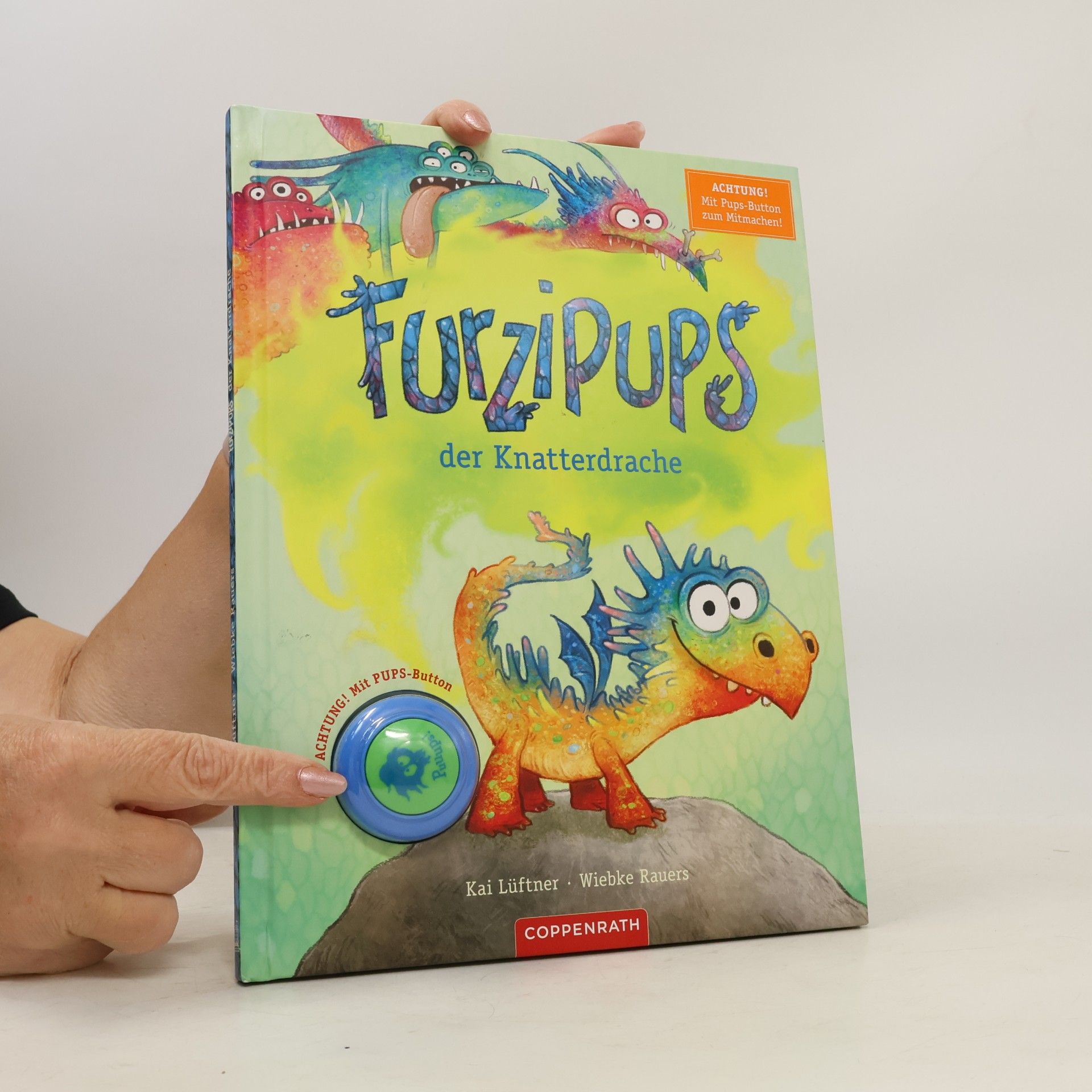 Kai Lüftner Furzipups, der Knatterdrache