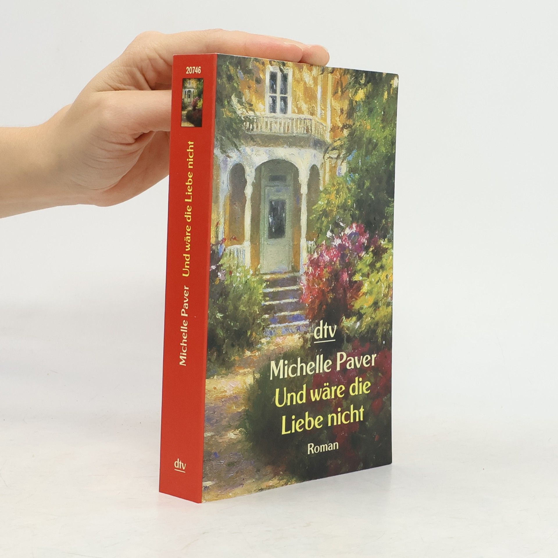 Michelle Paver Und wäre die Liebe nicht