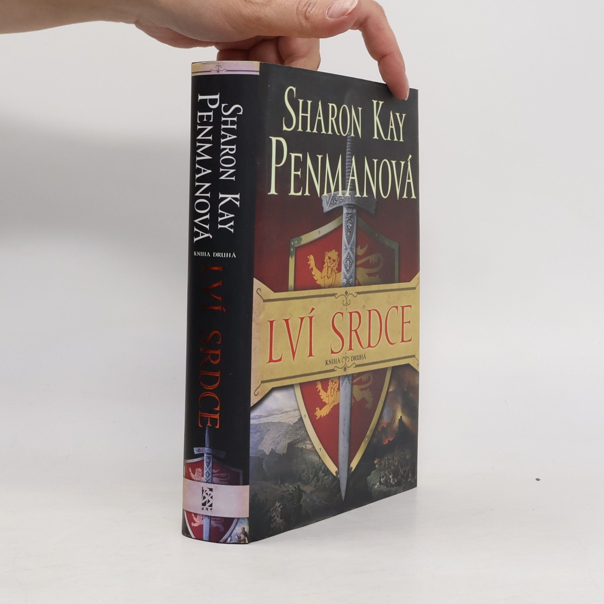 Sharon Kay Penman Lví srdce. Kniha druhá