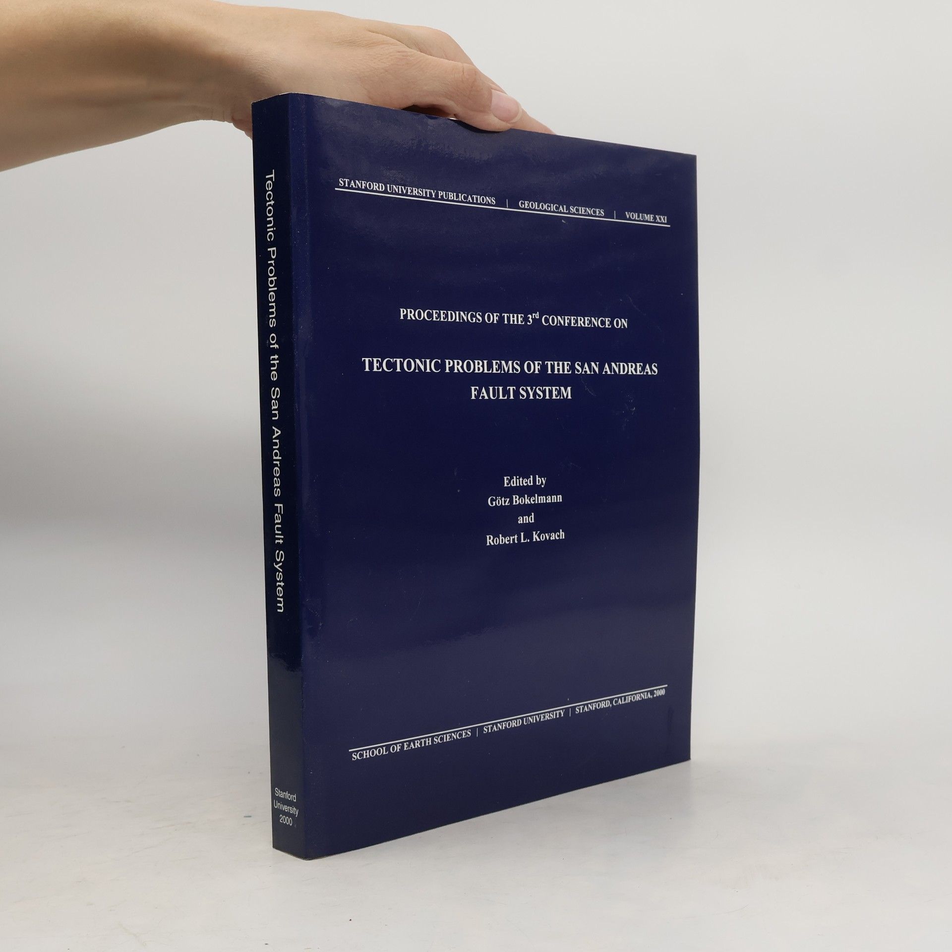 Kolektiv autorů Proceedings of the 3rd conference on tectonic problems of the San Andreas fault system