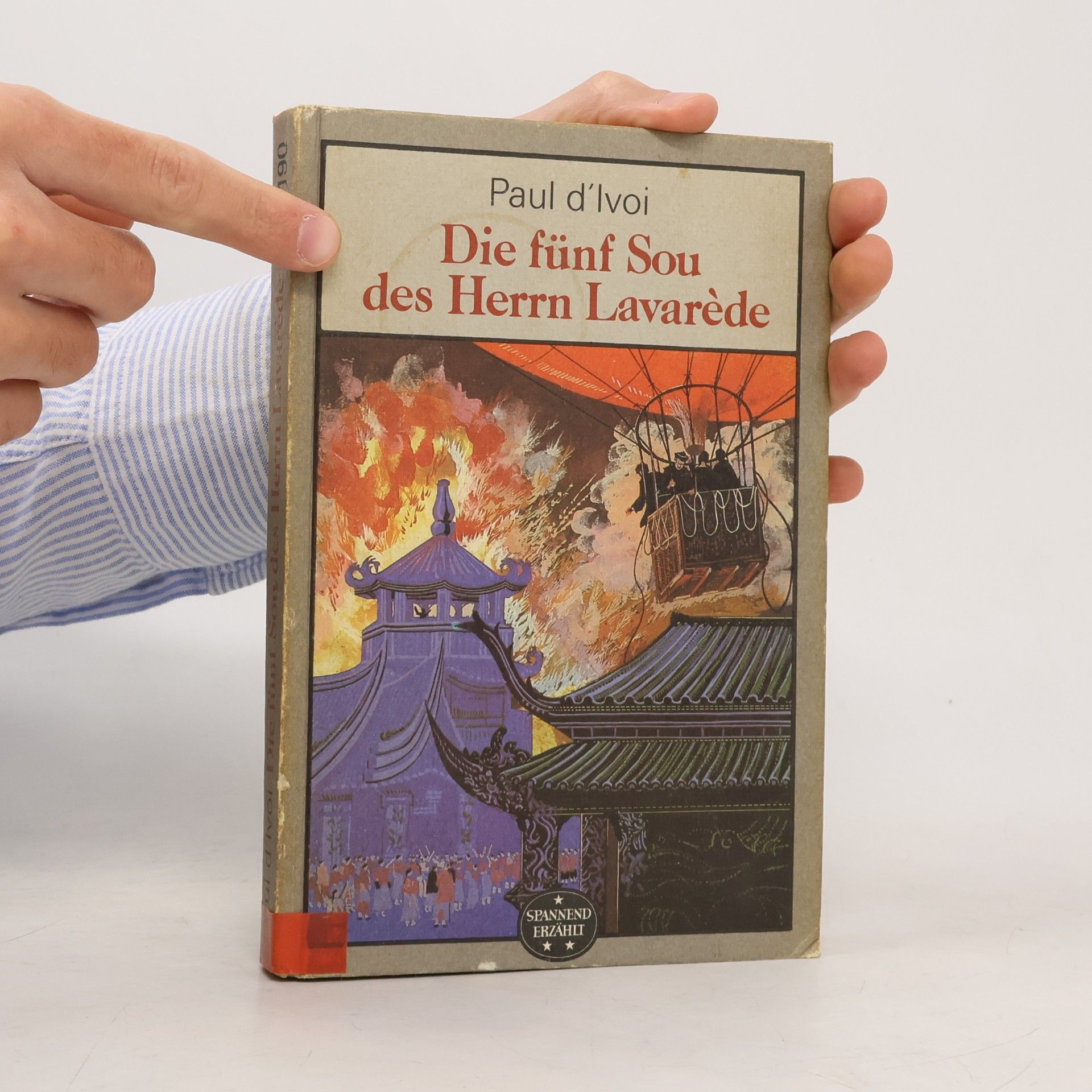 Paul D´Ivoi Die fünf Sou des Herrn Lavarède