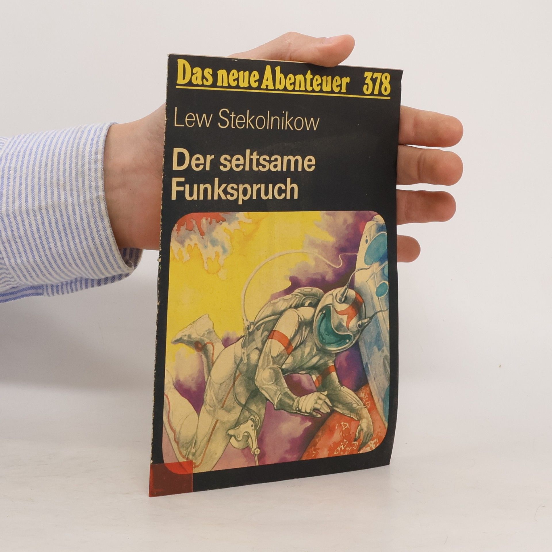 Lew Stekolnikow Der seltsame Funkspruch