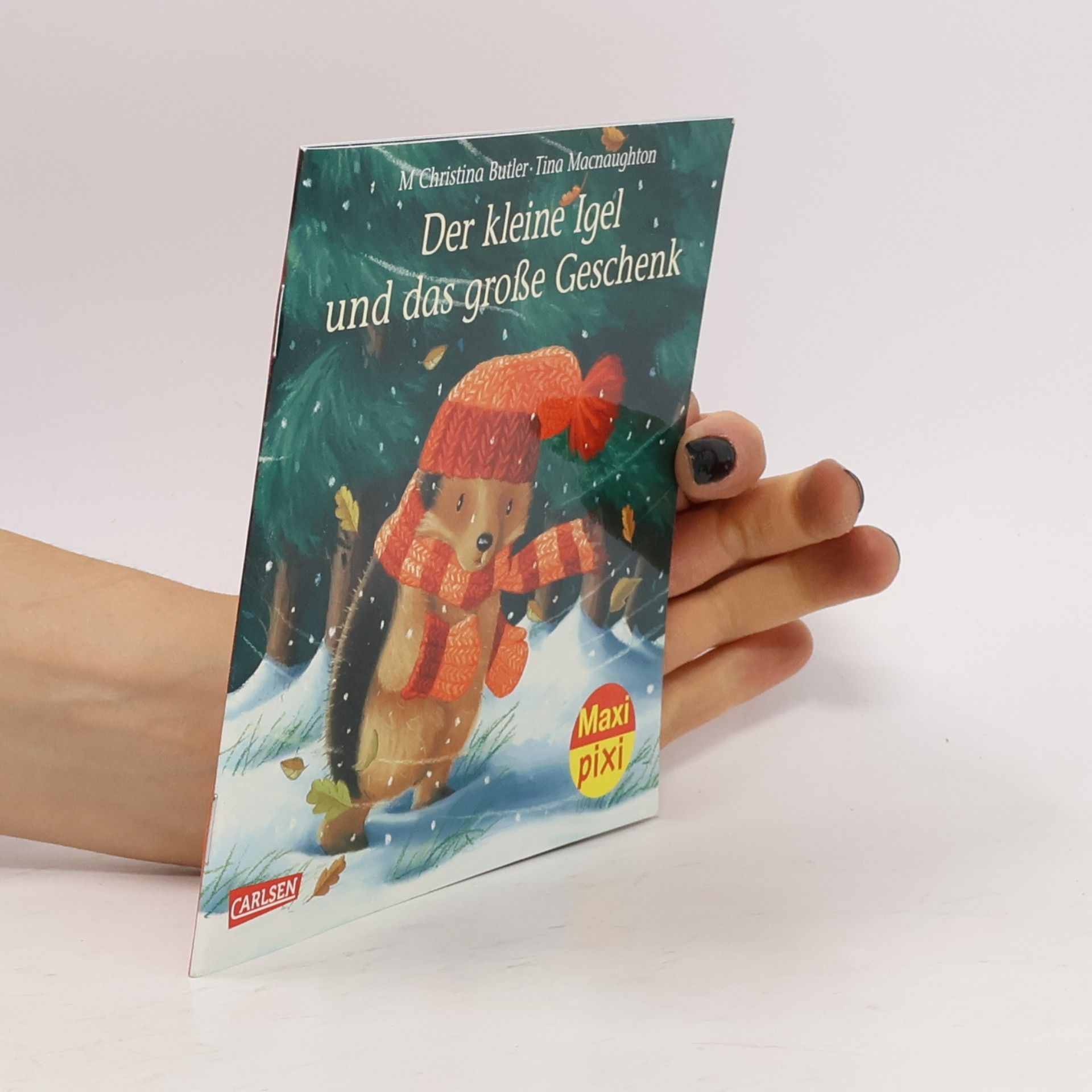 Christina M. Butler Der kleine Igel und das große Geschenk