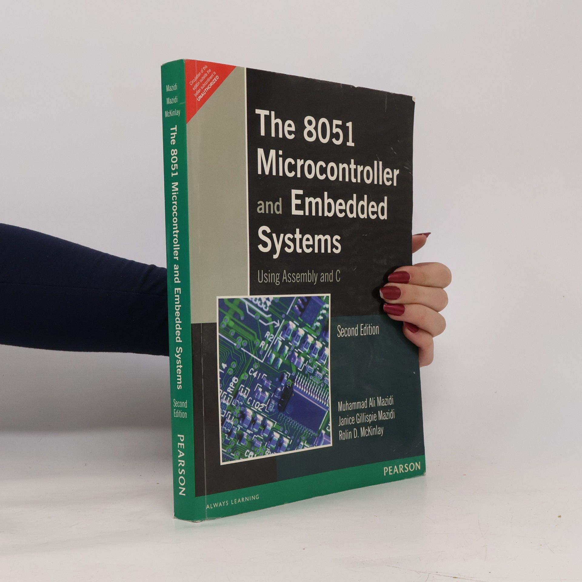 The 8051 Microcontroller and Embedded Systems