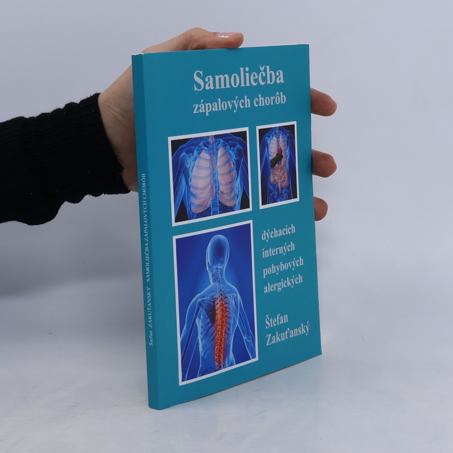Štefan Zakuťanský Samoliečba zápalových chorôb
