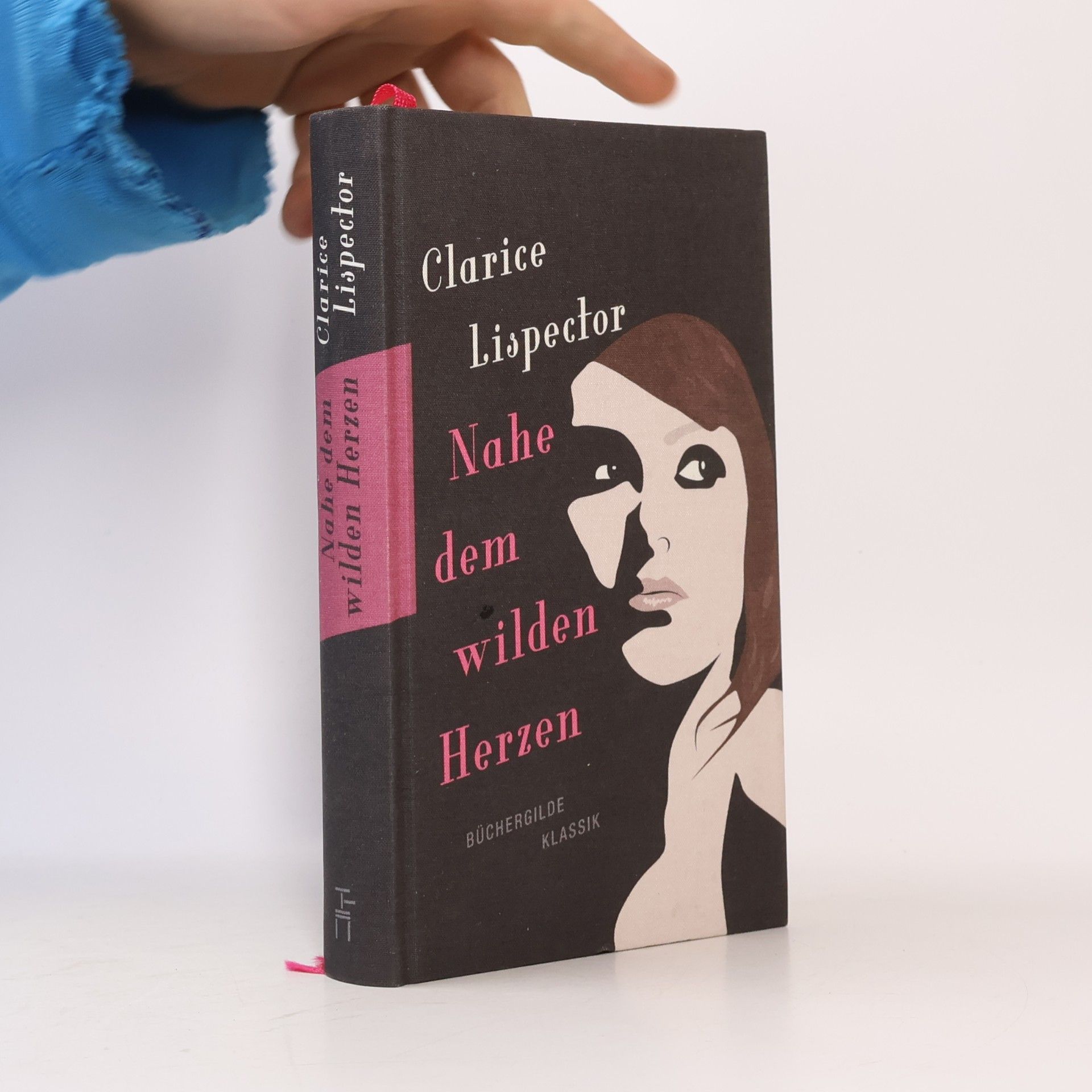Clarice Lispector Nahe dem wilden Herzen