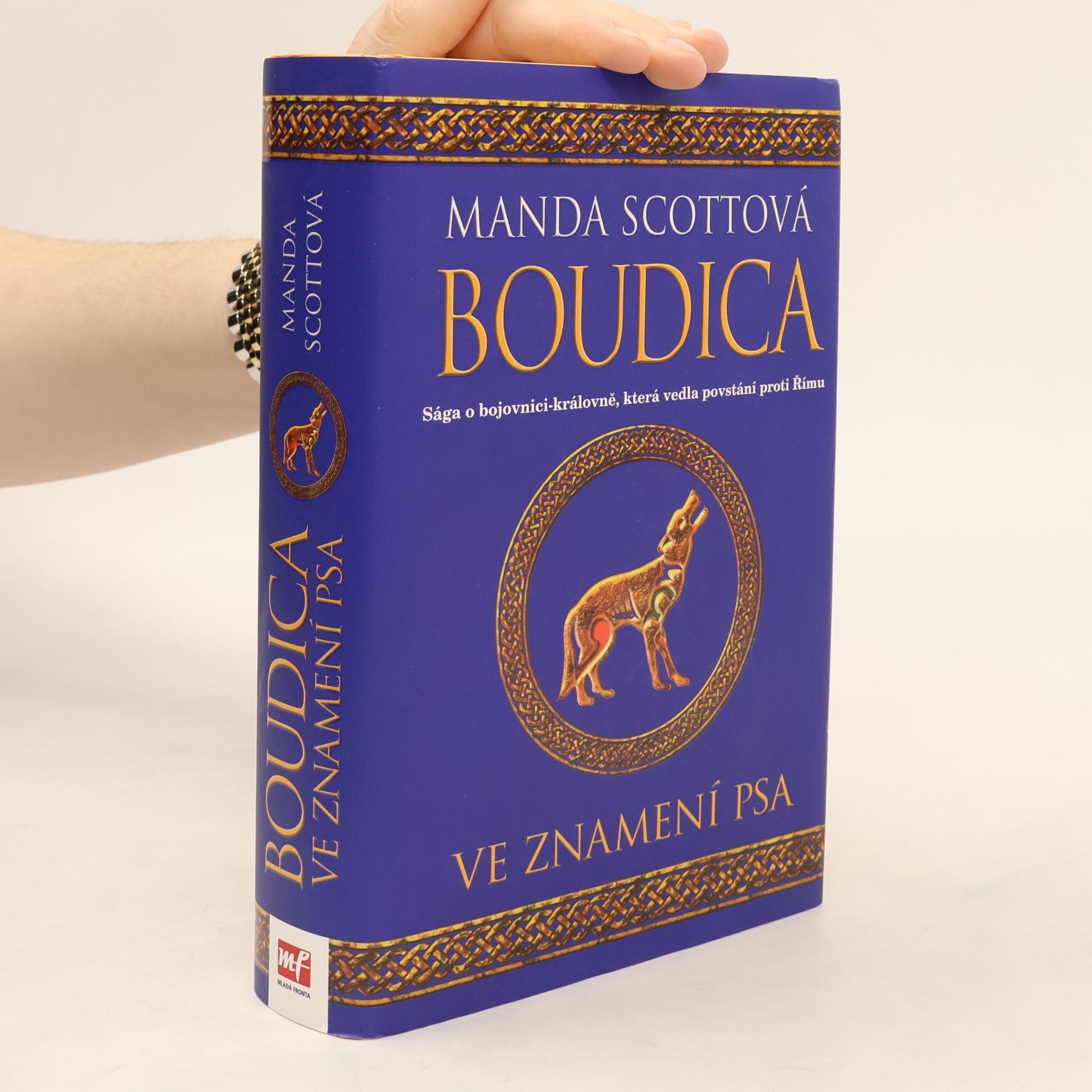 Manda Scott Boudica 3 - Ve znamení psa
