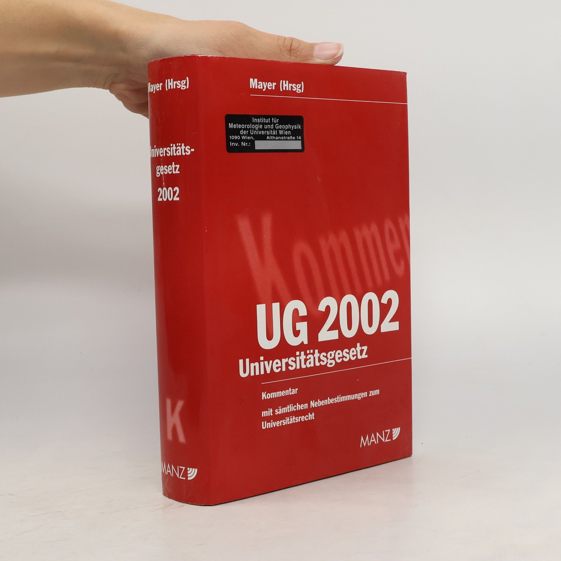 Manz Grosskommentare: Kommentar zum Universitätsgesetz 2002