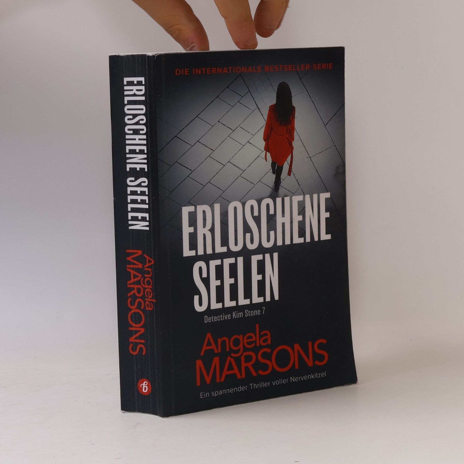 Trixi Bücker Detective Kim Stone - 6: Erloschene Seelen