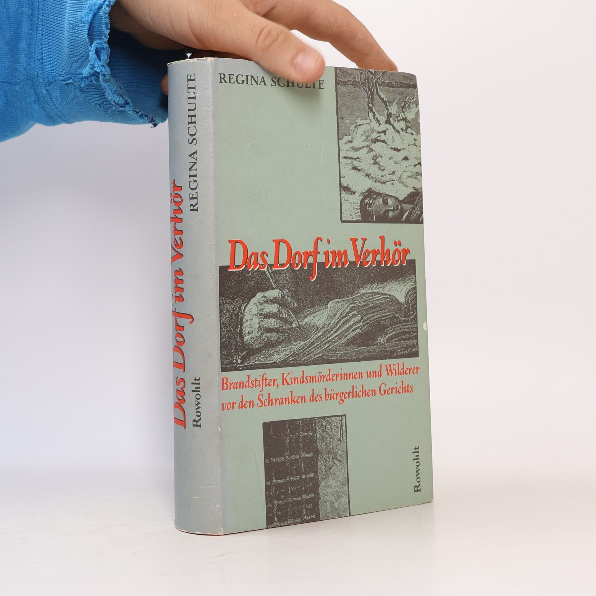 Regina Schulte Das Dorf im Verhör