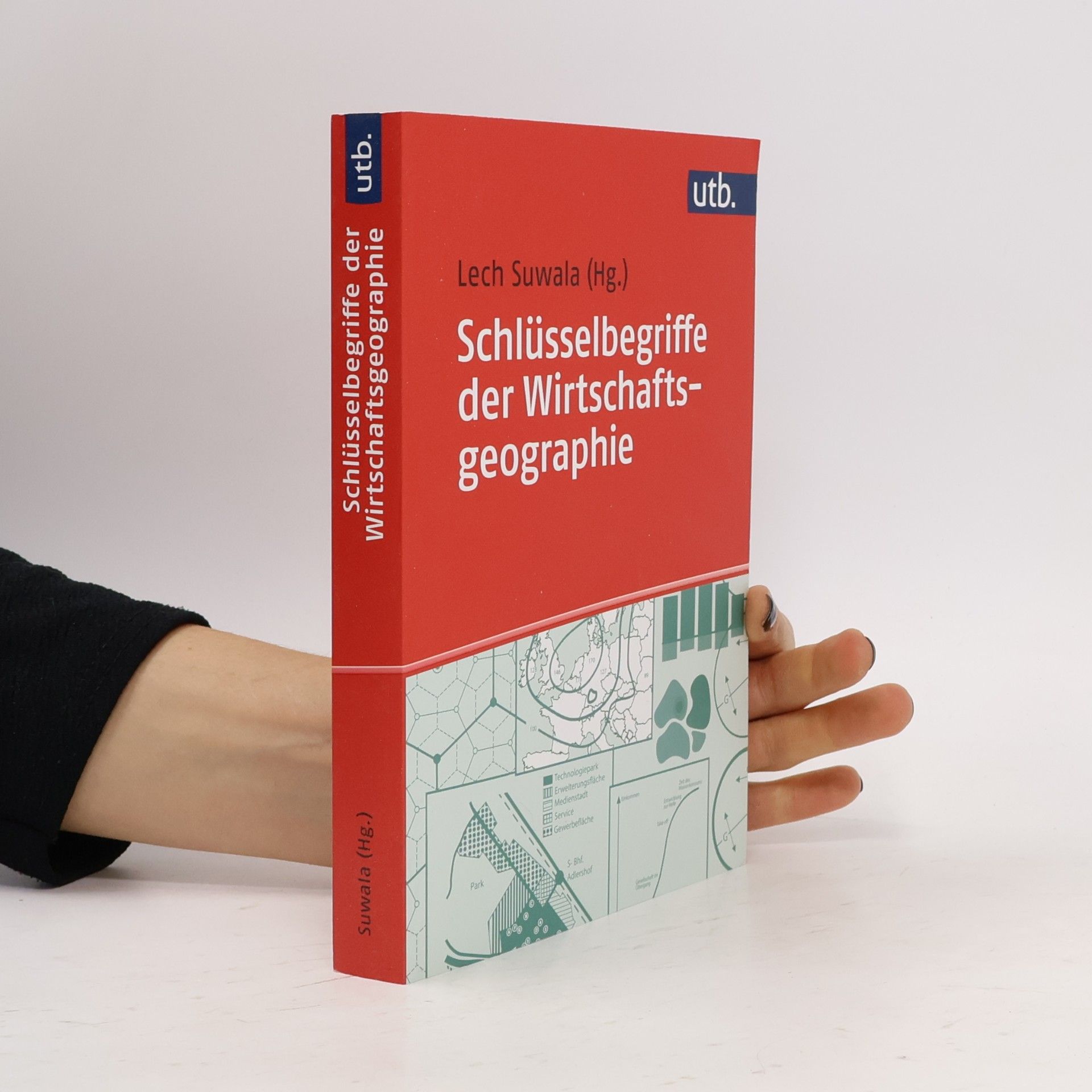 Lech Suwala Schlüsselbegriffe der Wirtschaftsgeographie