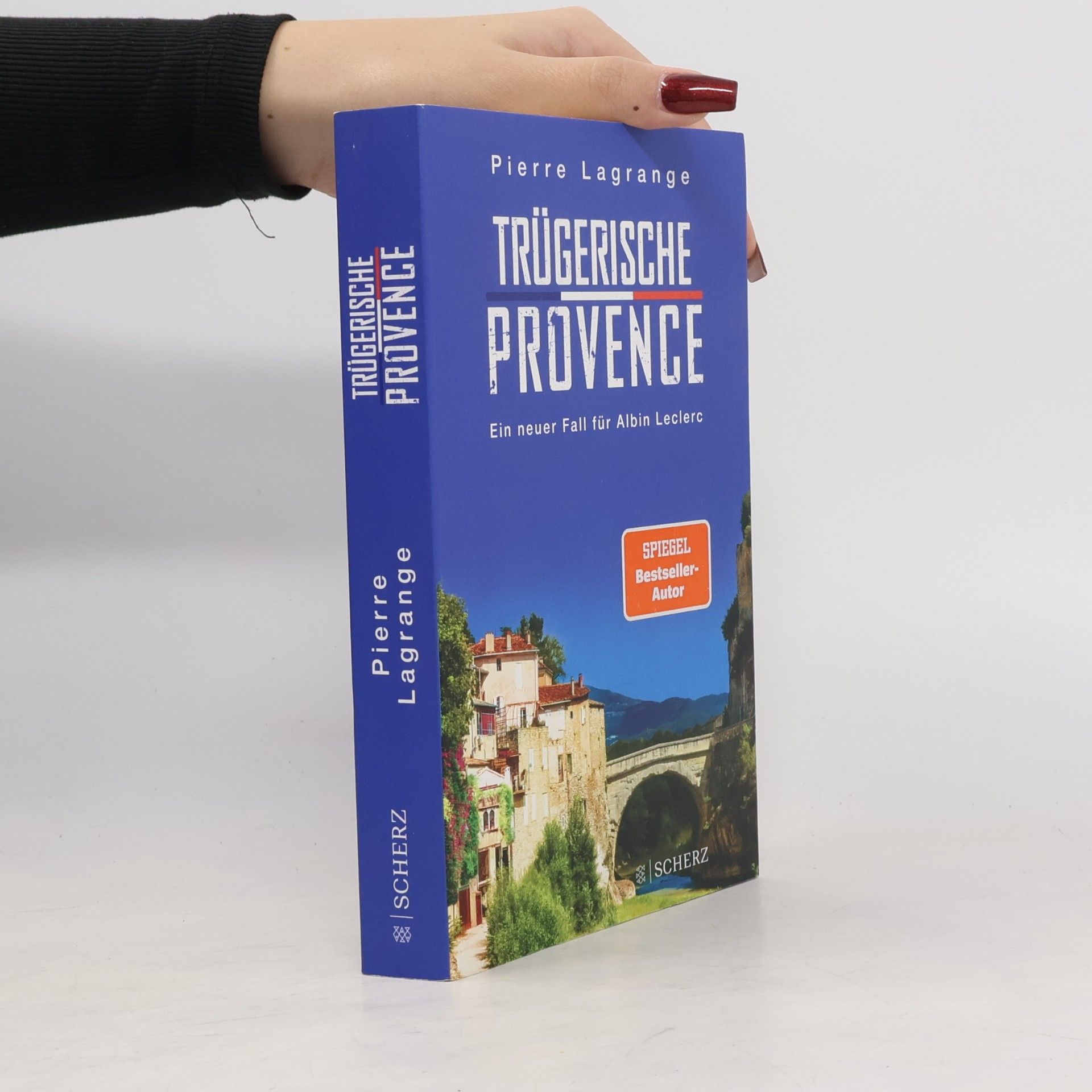 Pierre Lagrange Trügerische Provence