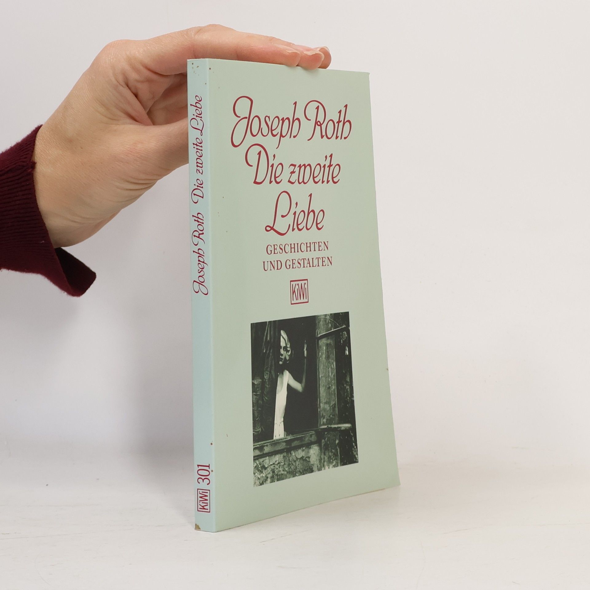 Joseph Roth Die zweite Liebe