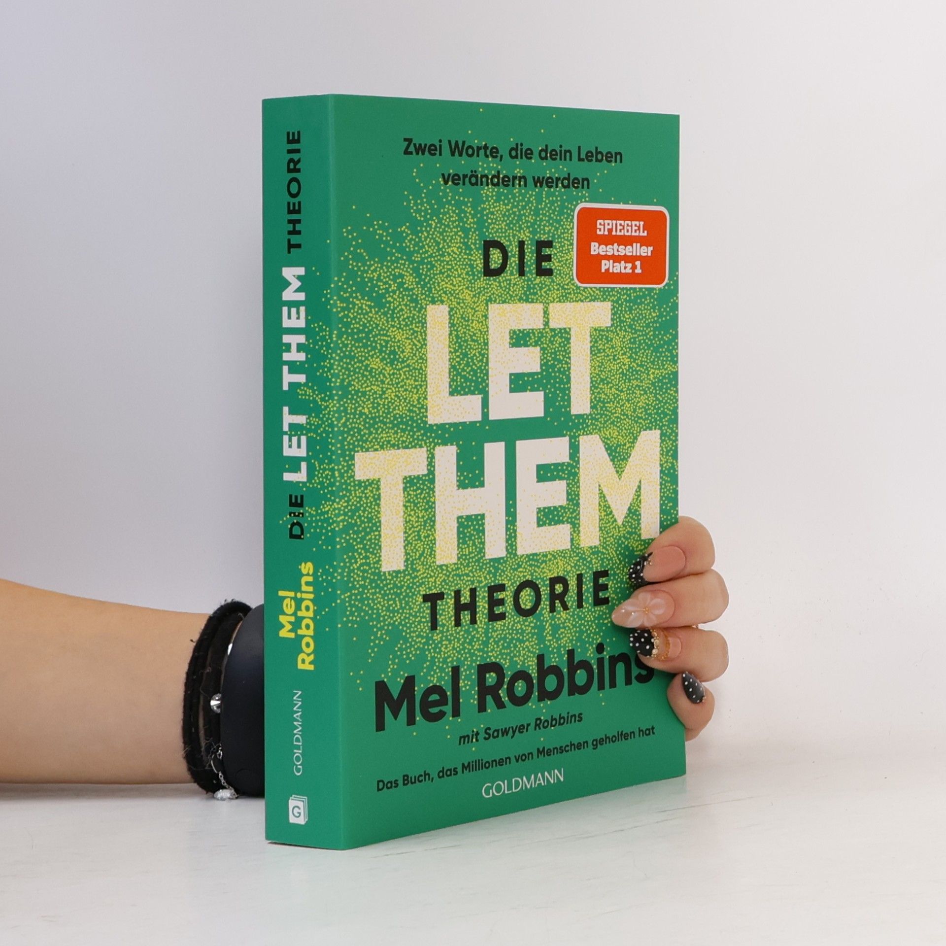 Mel Robbins Die LET THEM Theorie