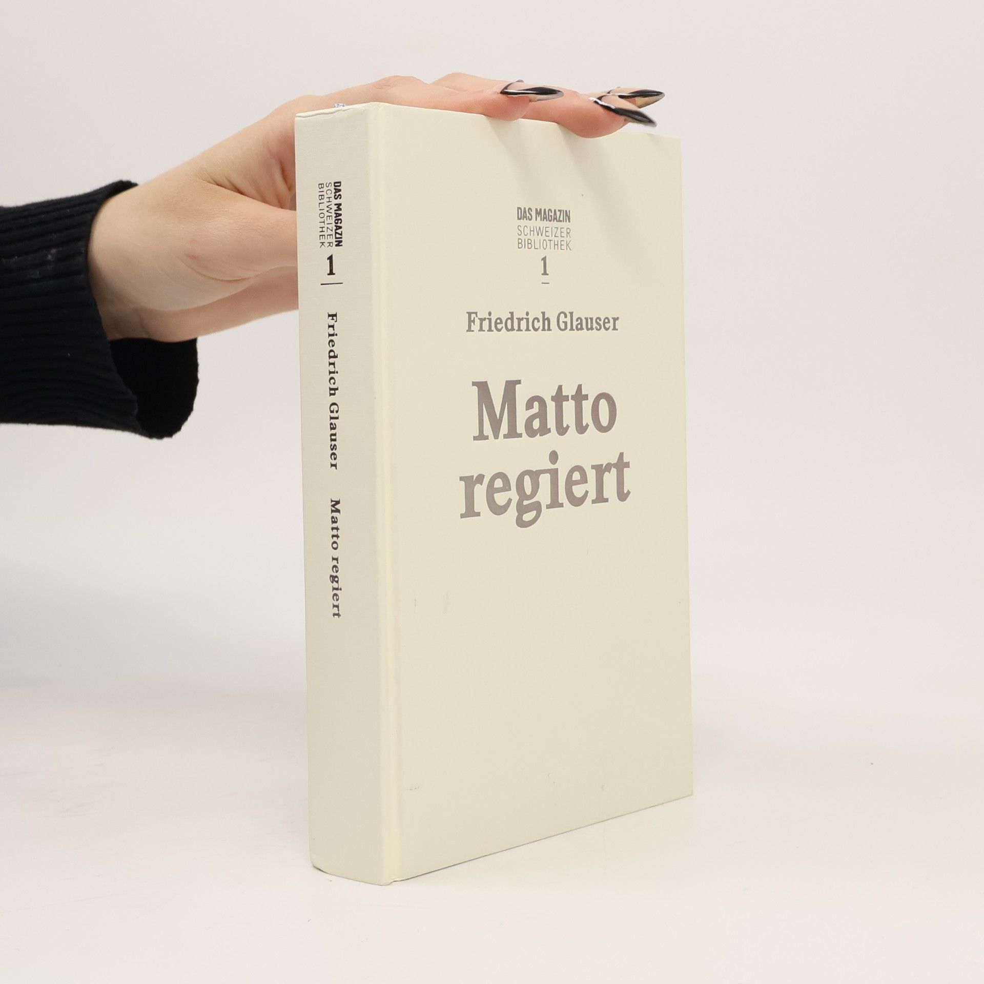 Friedrich Glauser Matto regiert
