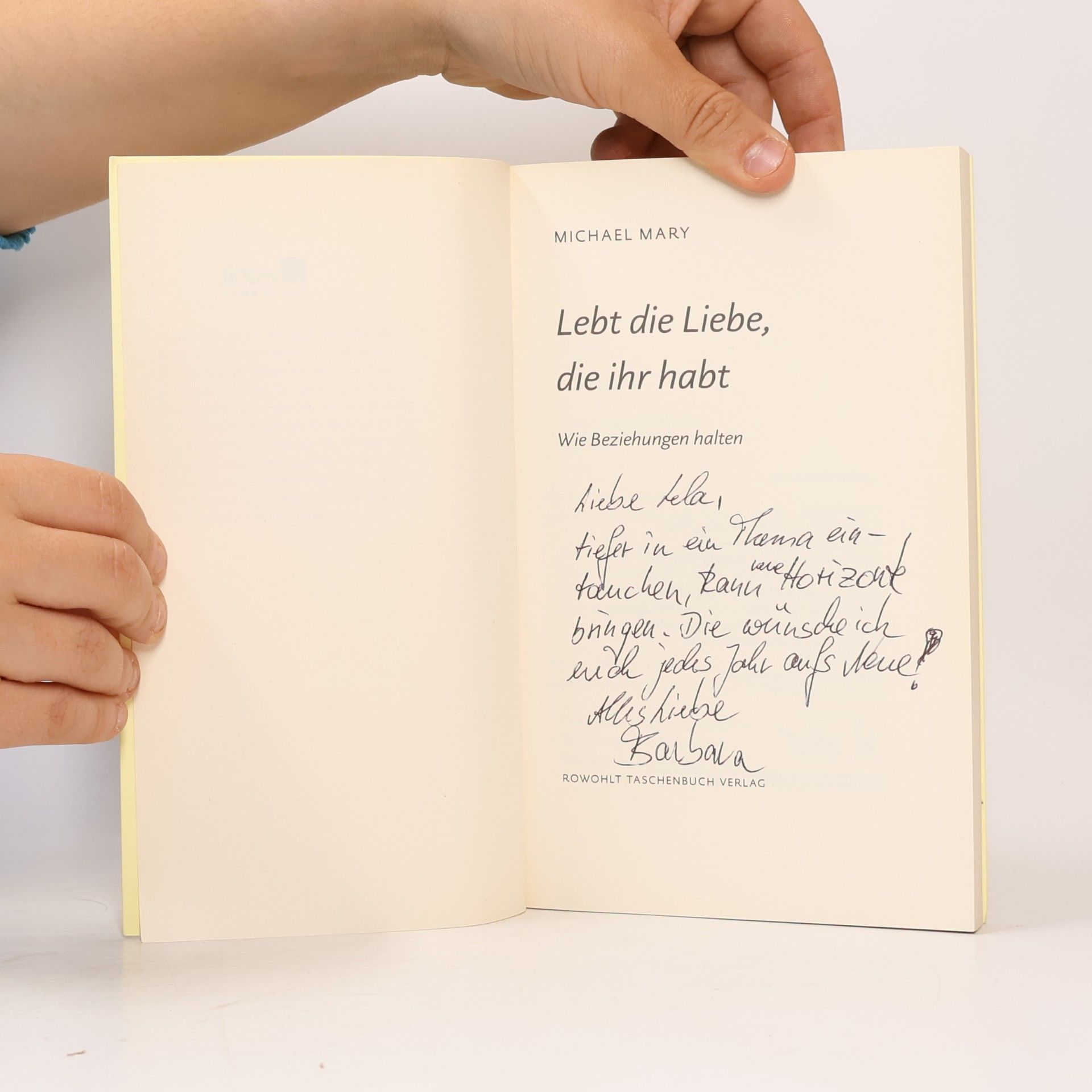 Michael Mary Lebt die Liebe, die ihr habt