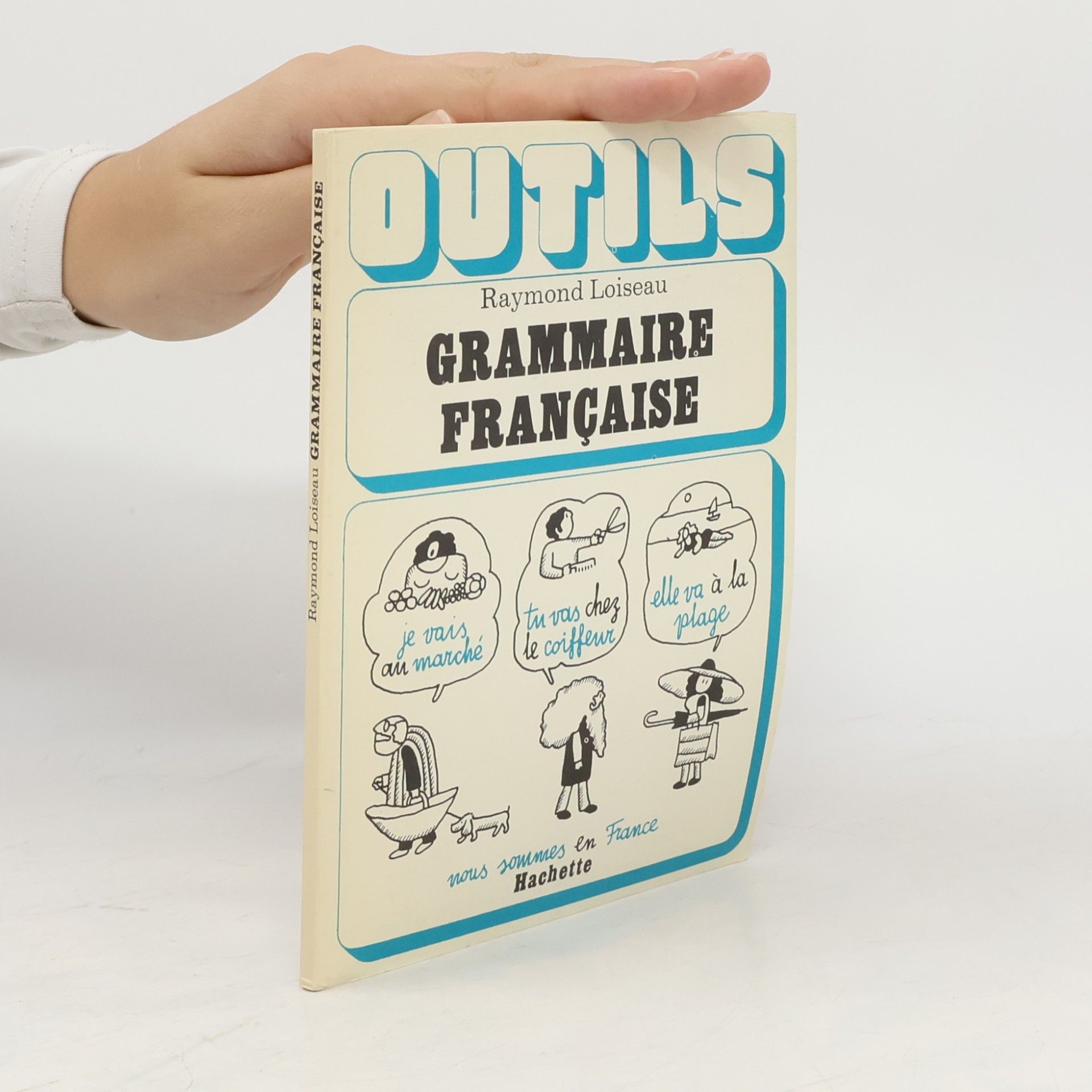 Raymond Loiseau Grammaire française