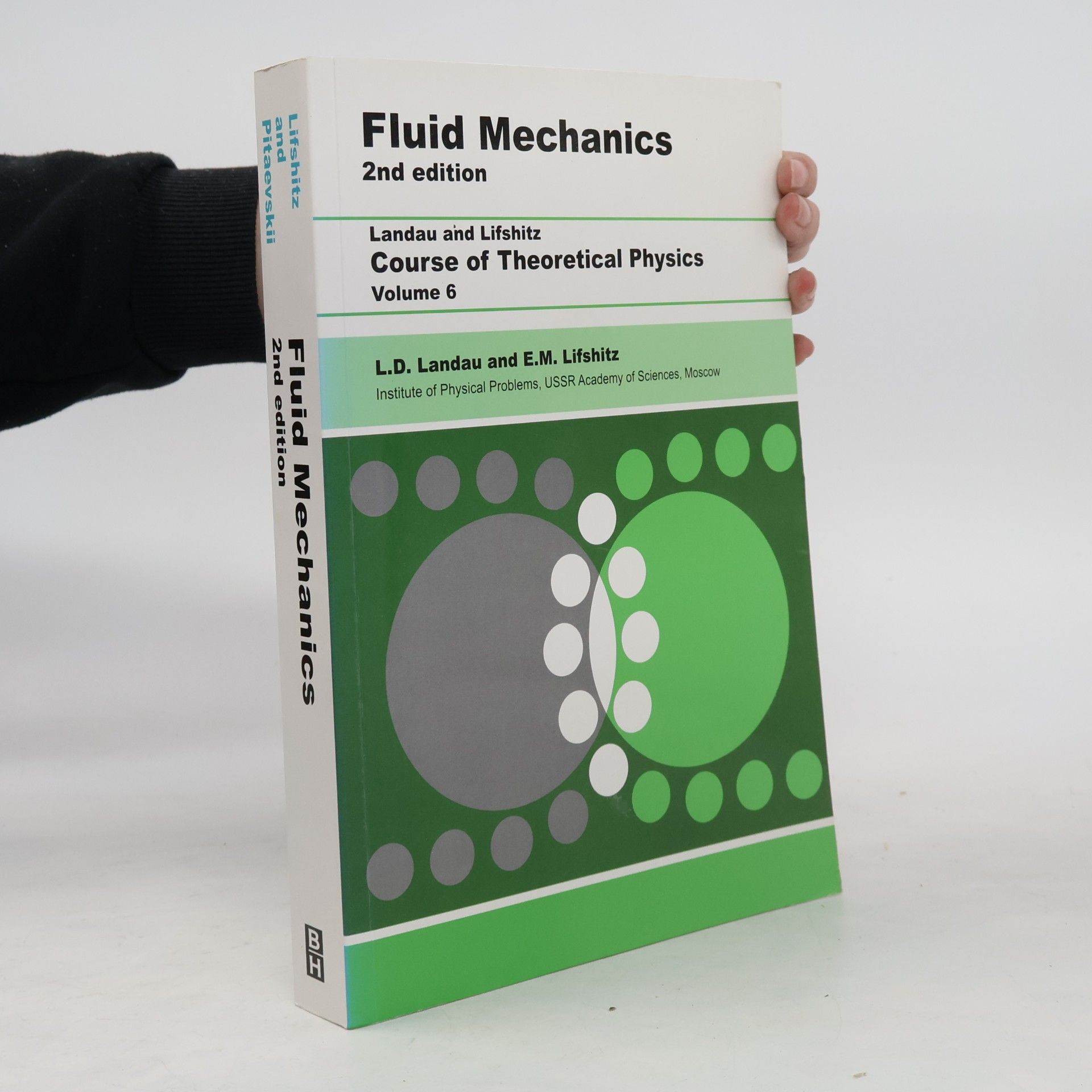 L. D. Landau Course of Theoretical Physics - 6: Fluid Mechanics, Second Edition