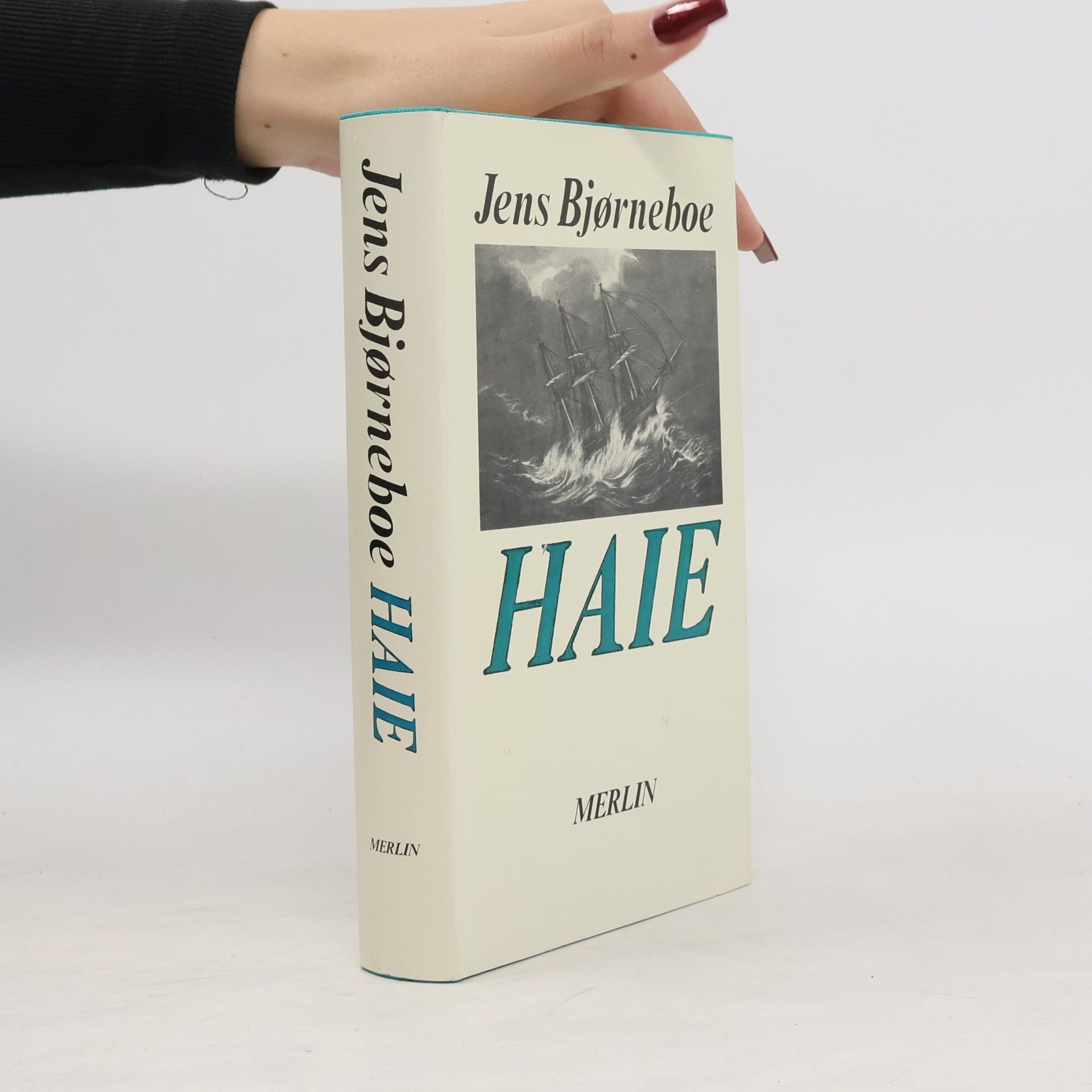 Jens Bjørneboe Haie. Die Geschichte e. Schiffsunterganges