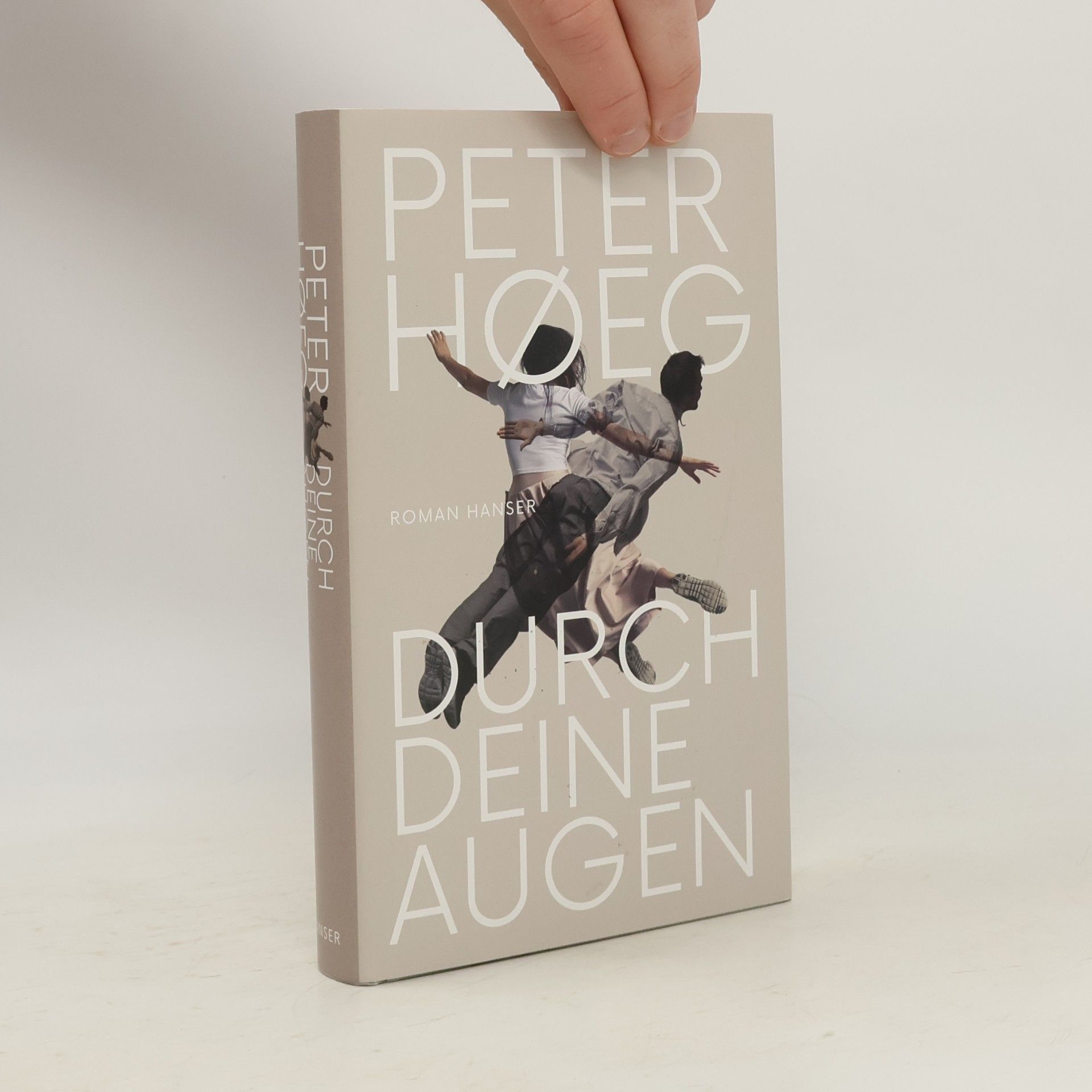 Peter Høeg Durch deine Augen
