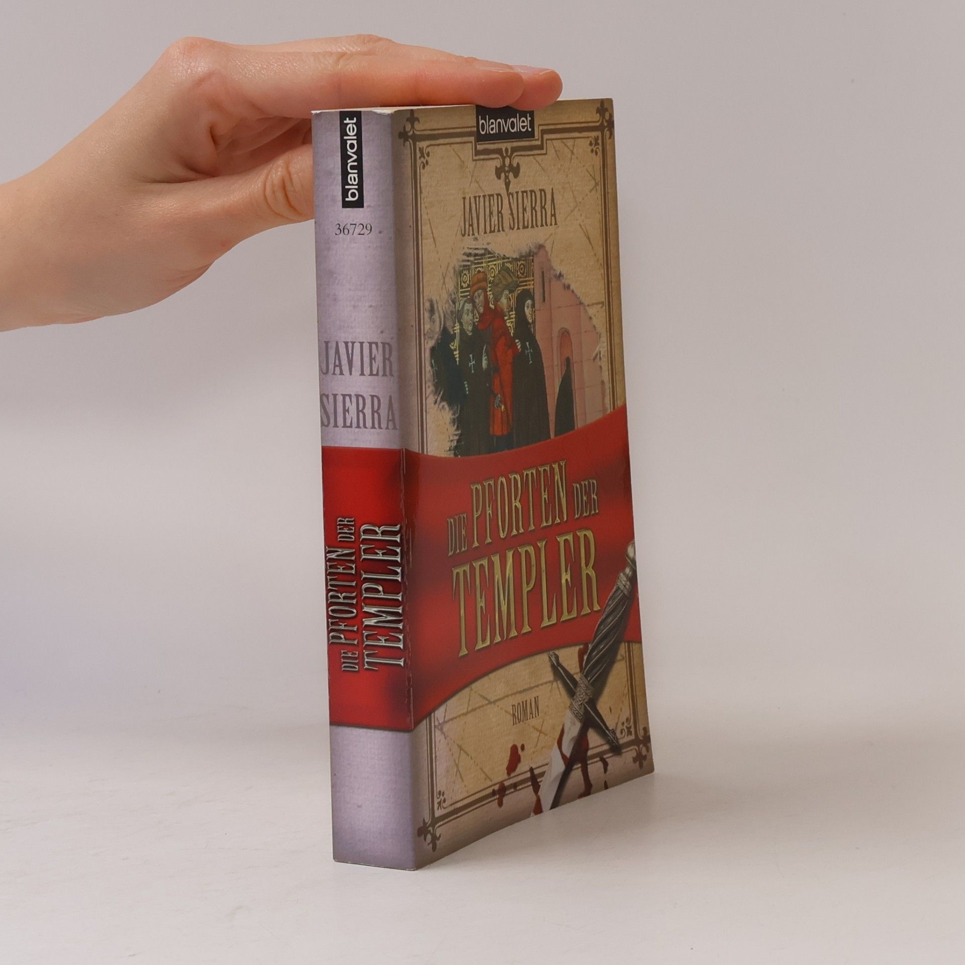 Javier Sierra Die Pforten der Templer