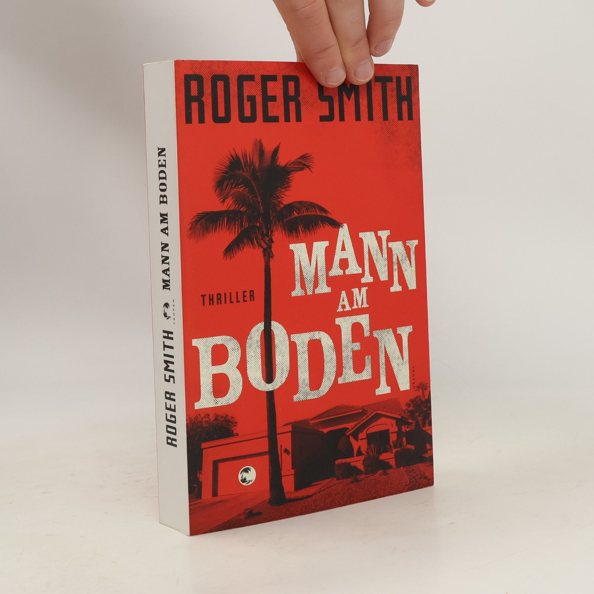 Roger Smith Mann am Boden