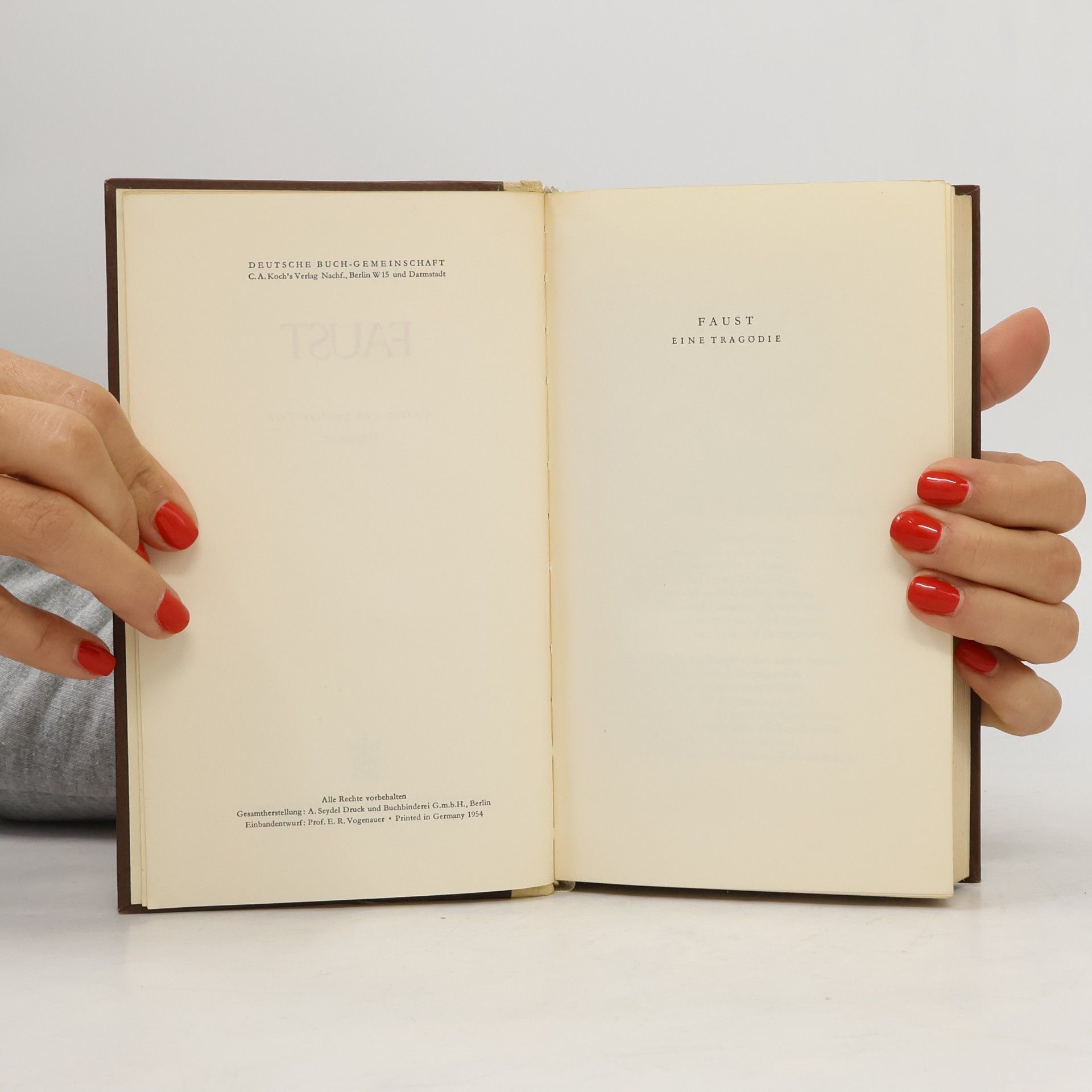 Johann Wolfgang von Goethe Faust, Erster und Zweiter Teil. Urfaust