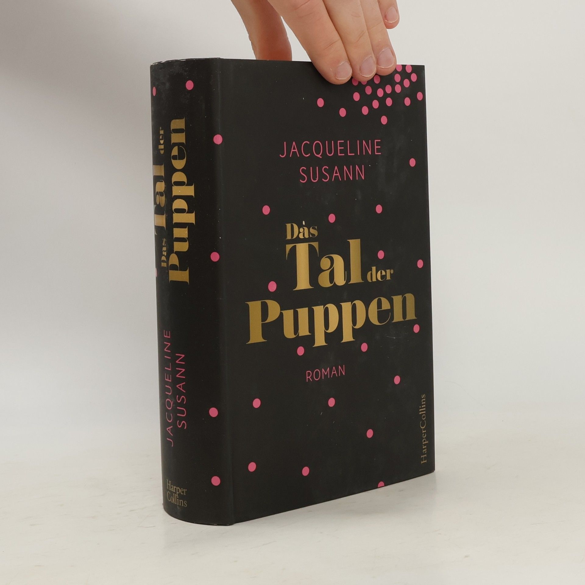 Jacqueline Susann Das Tal der Puppen