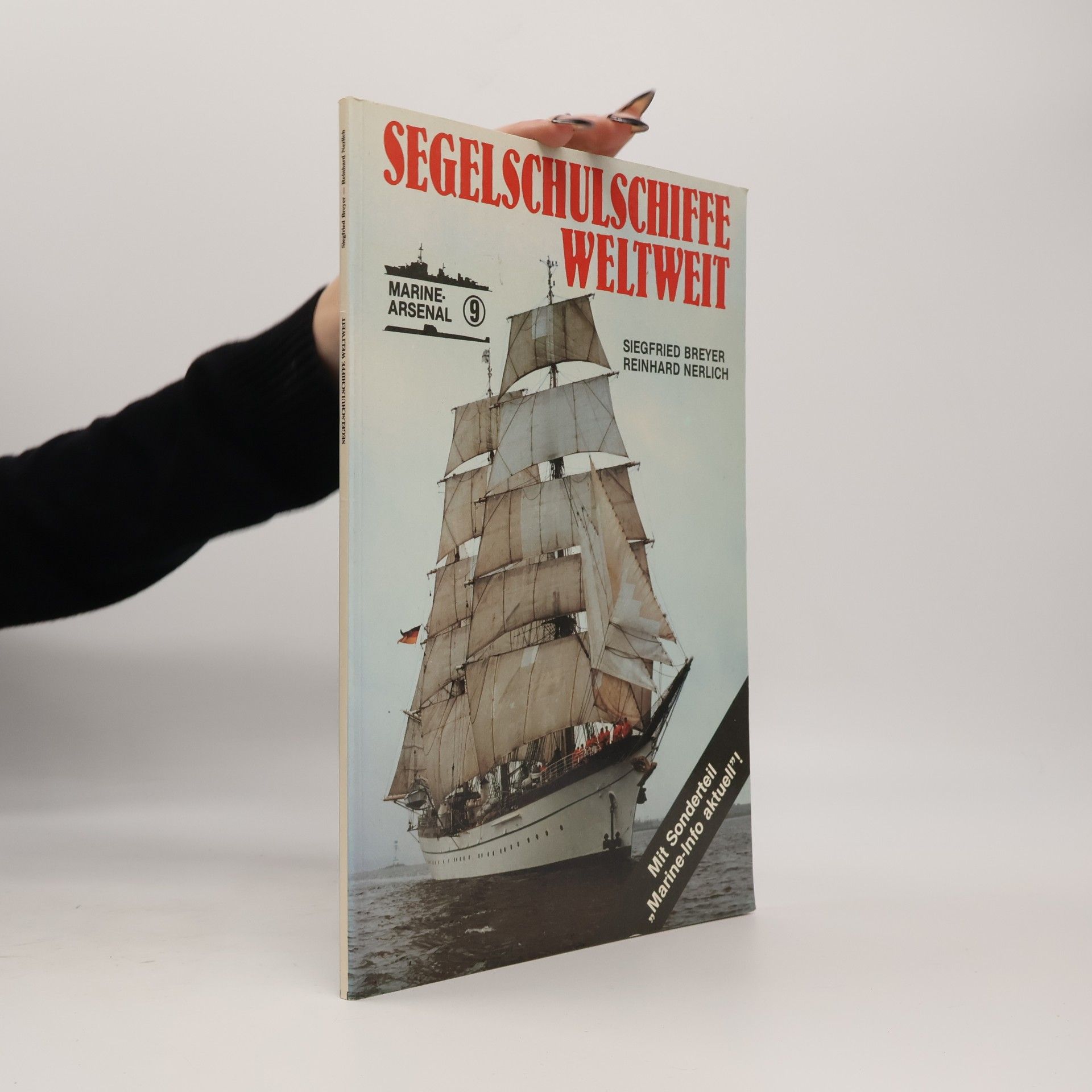 Reinhard Nerlich Marine arsenal 9. Segelschulschiffe weltweit